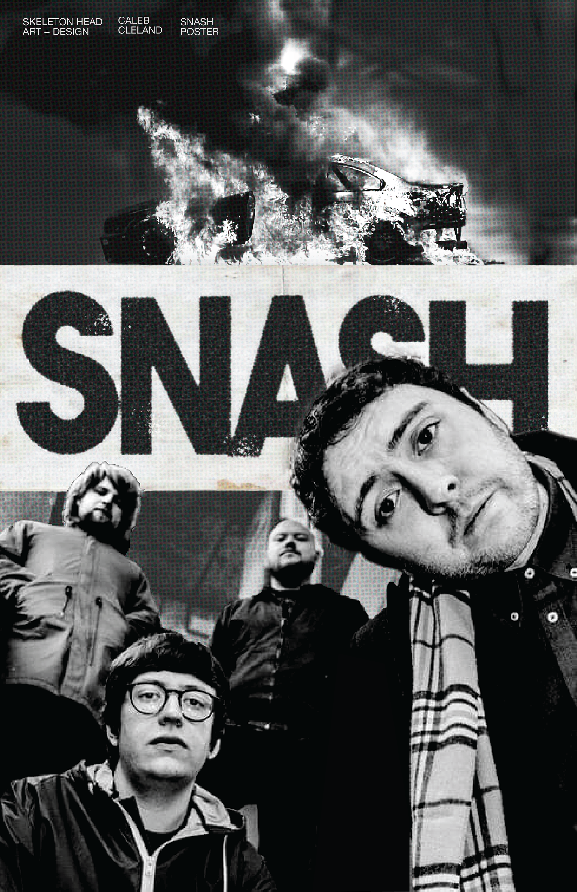 Snash band poster