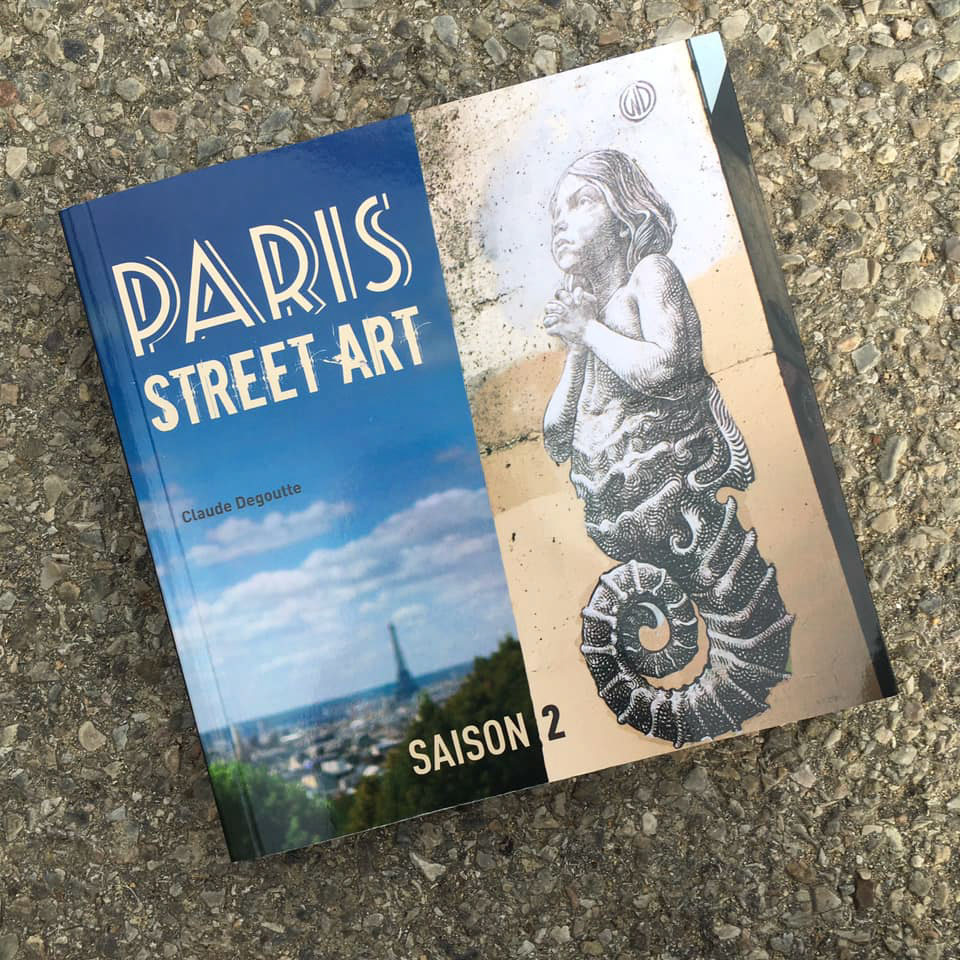 Paris Street Art, Éditions Omniscience, novembre 2018