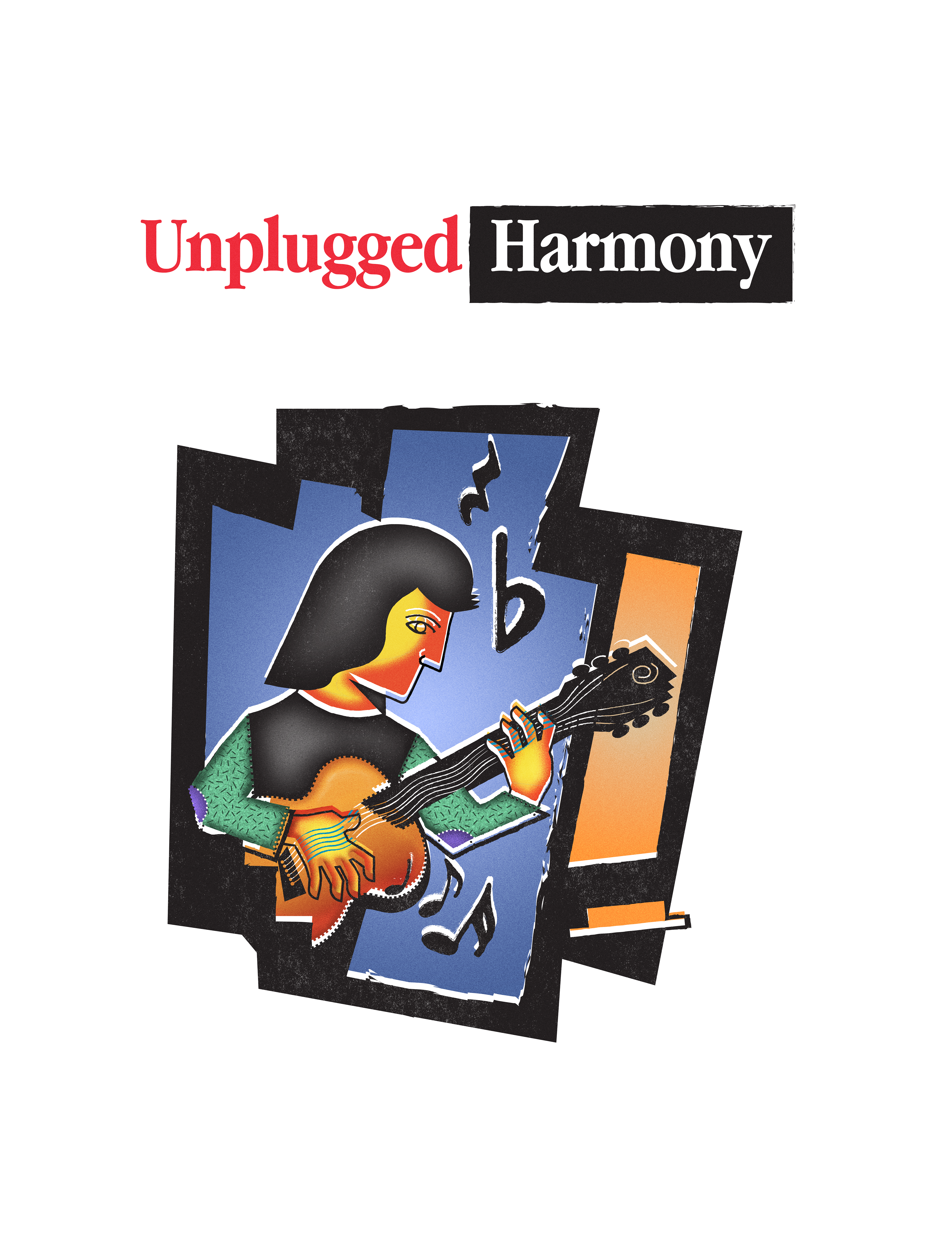Unplugged Harmony Poster