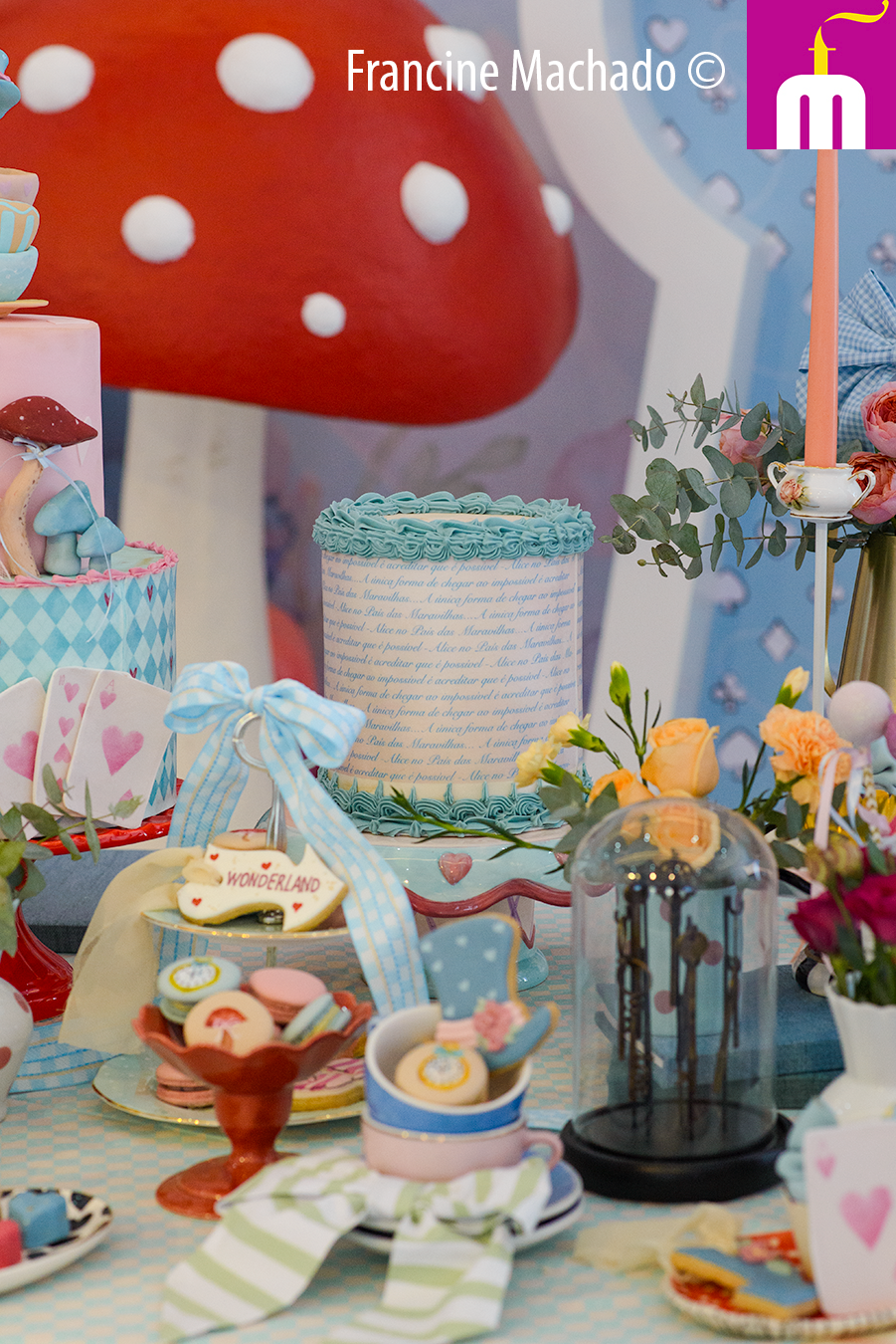 Francine Machado – Cake & Design – Bolos e Doces – Alice no País das Maravilhas – Spazio Golf – São José dos Campos, SP