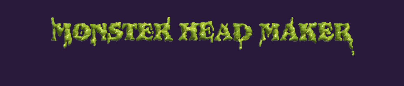 Monster Head Maker Bilanciamento