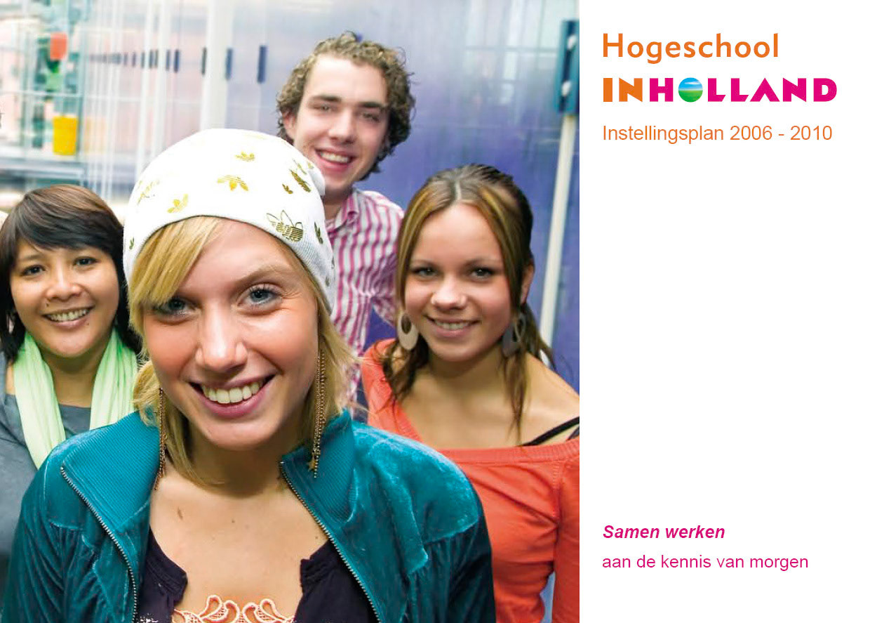 Klant: INHOLLAND/Fotografie voor het instellingsplan 2006-2010.