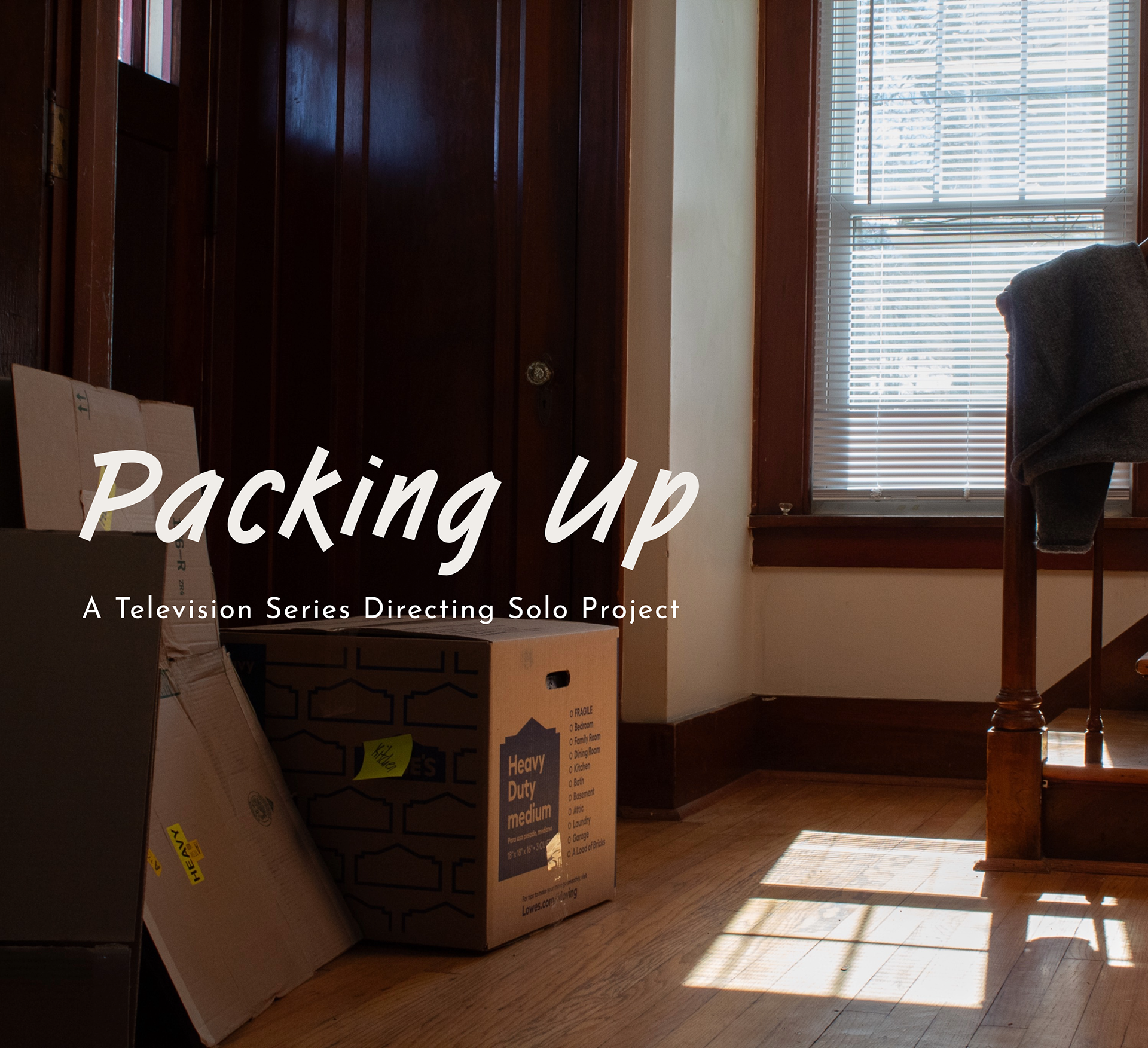 Moving Boxes with text "Packing Up A Television Series Directing Solo Project"