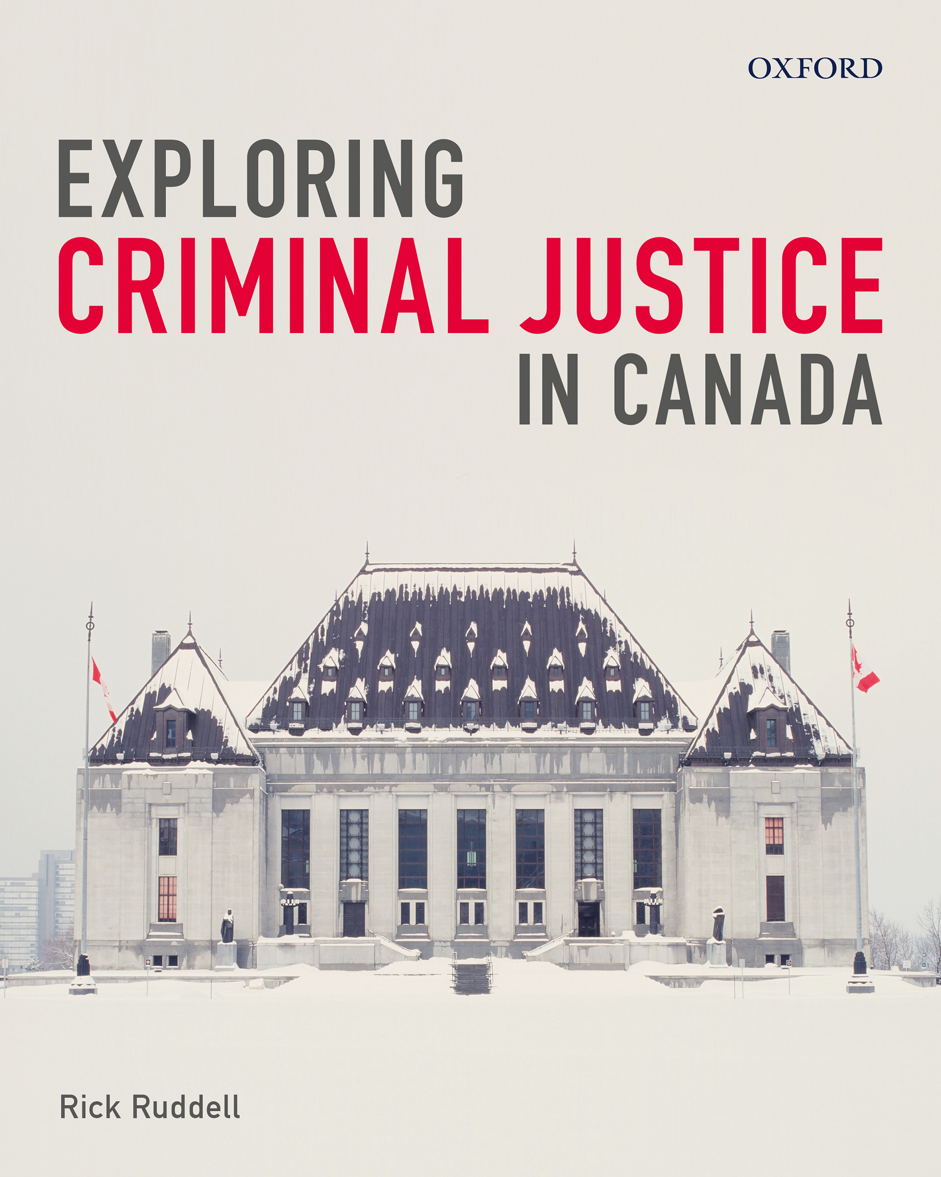Front cover image for Criminal Justice in Canada by Rick Ruddell