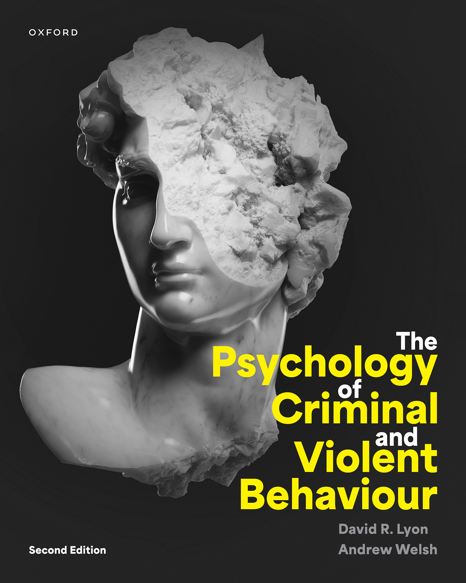 Front cover image for The Psychology Criminal and Violent Behaviour--featuring the broken bust of a marble statue
