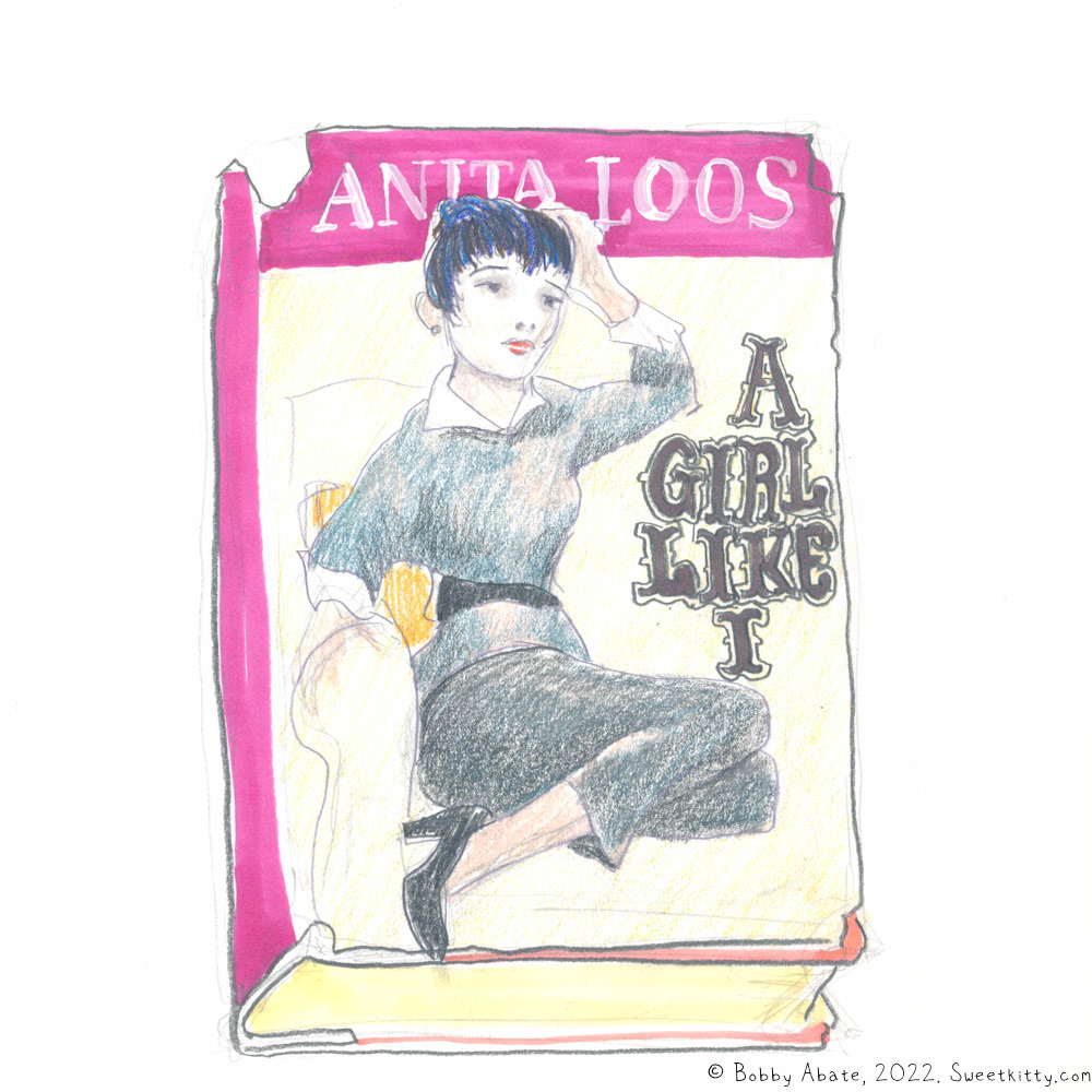 A Girl Like I / Anita Loos