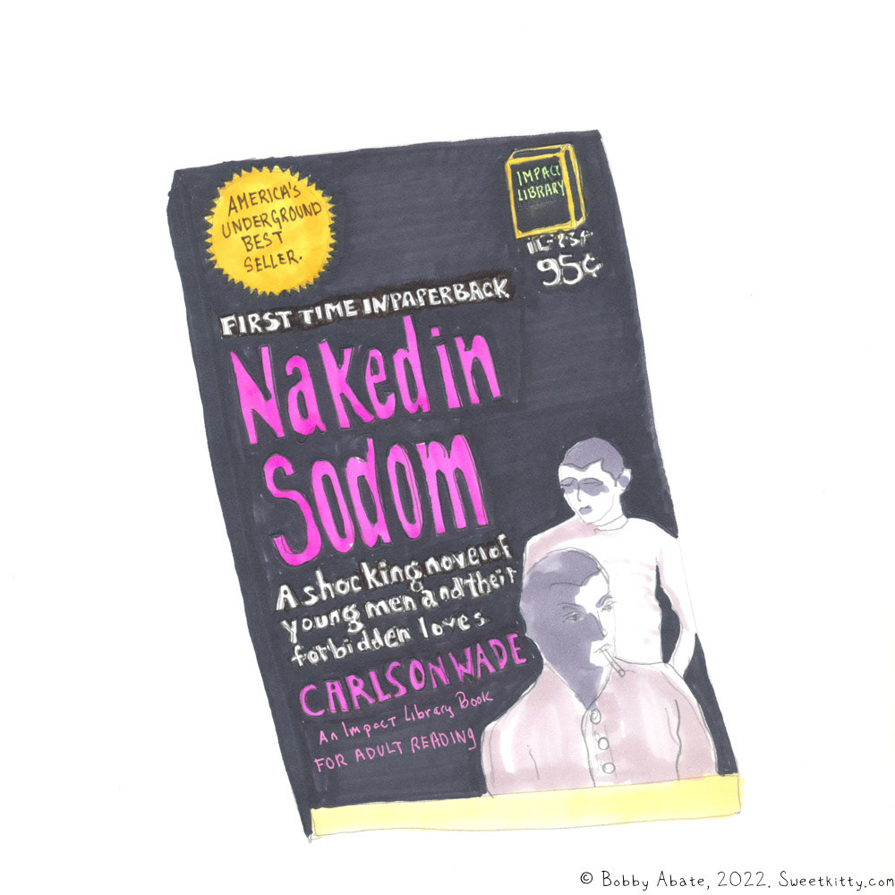 Naked In Sodom #1 / Carlson Wade
