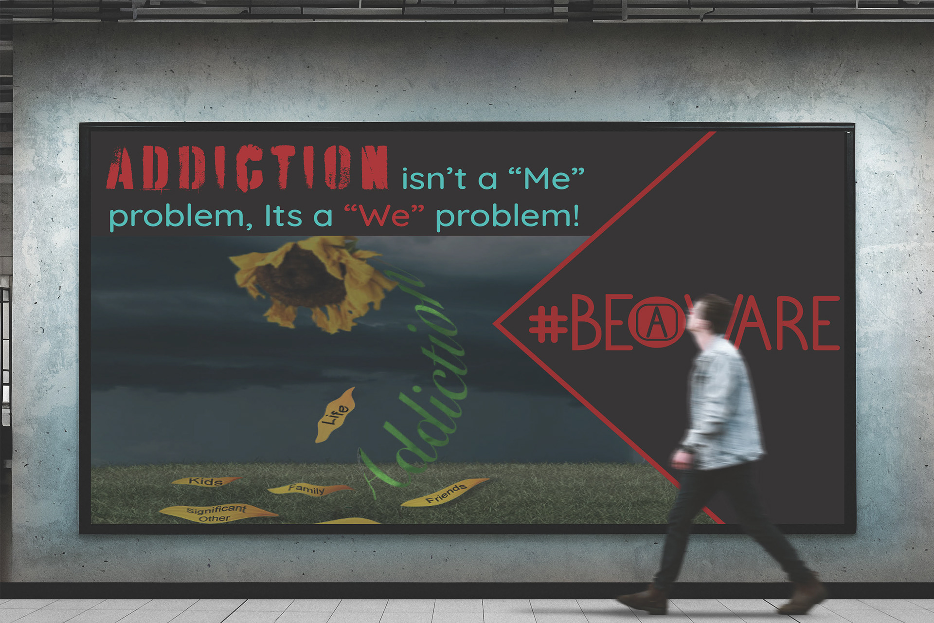 SC: Addiction isn't a "Me" problem..., Billboard