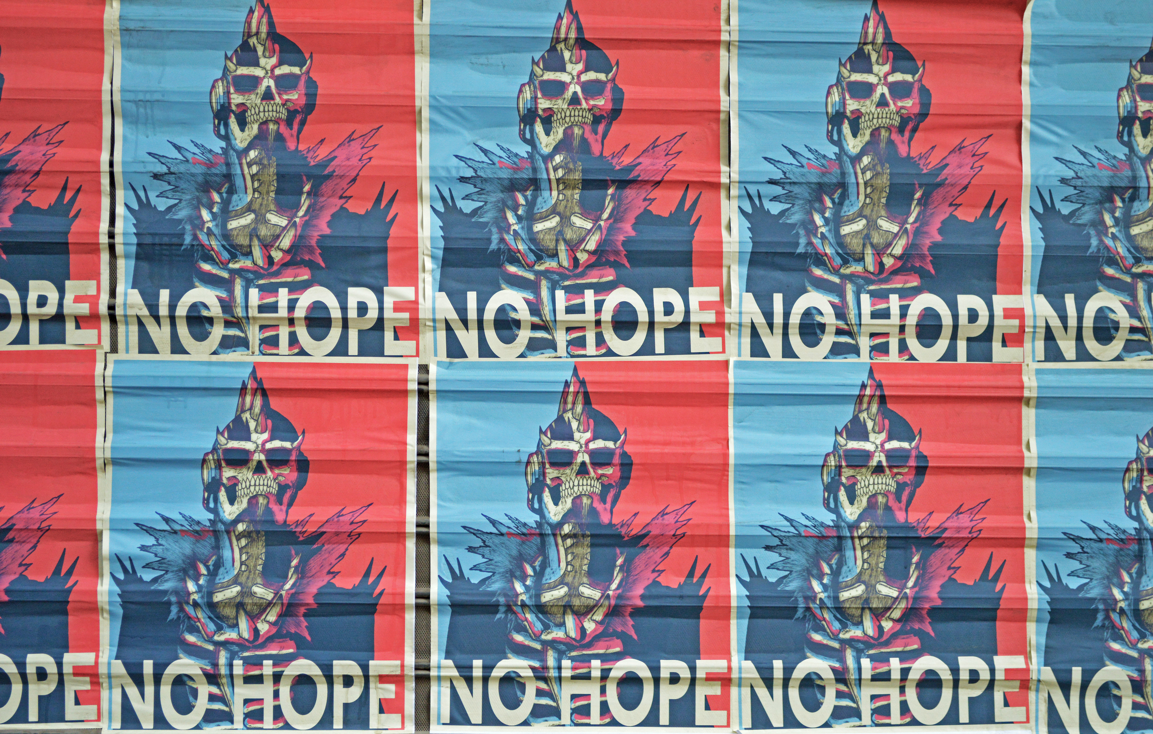 No Hope, Poster Installation