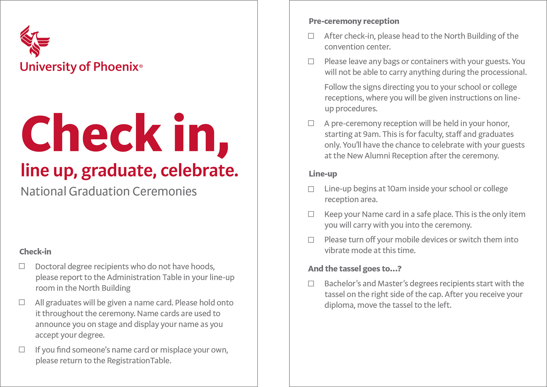 Graduate Checklist for the day