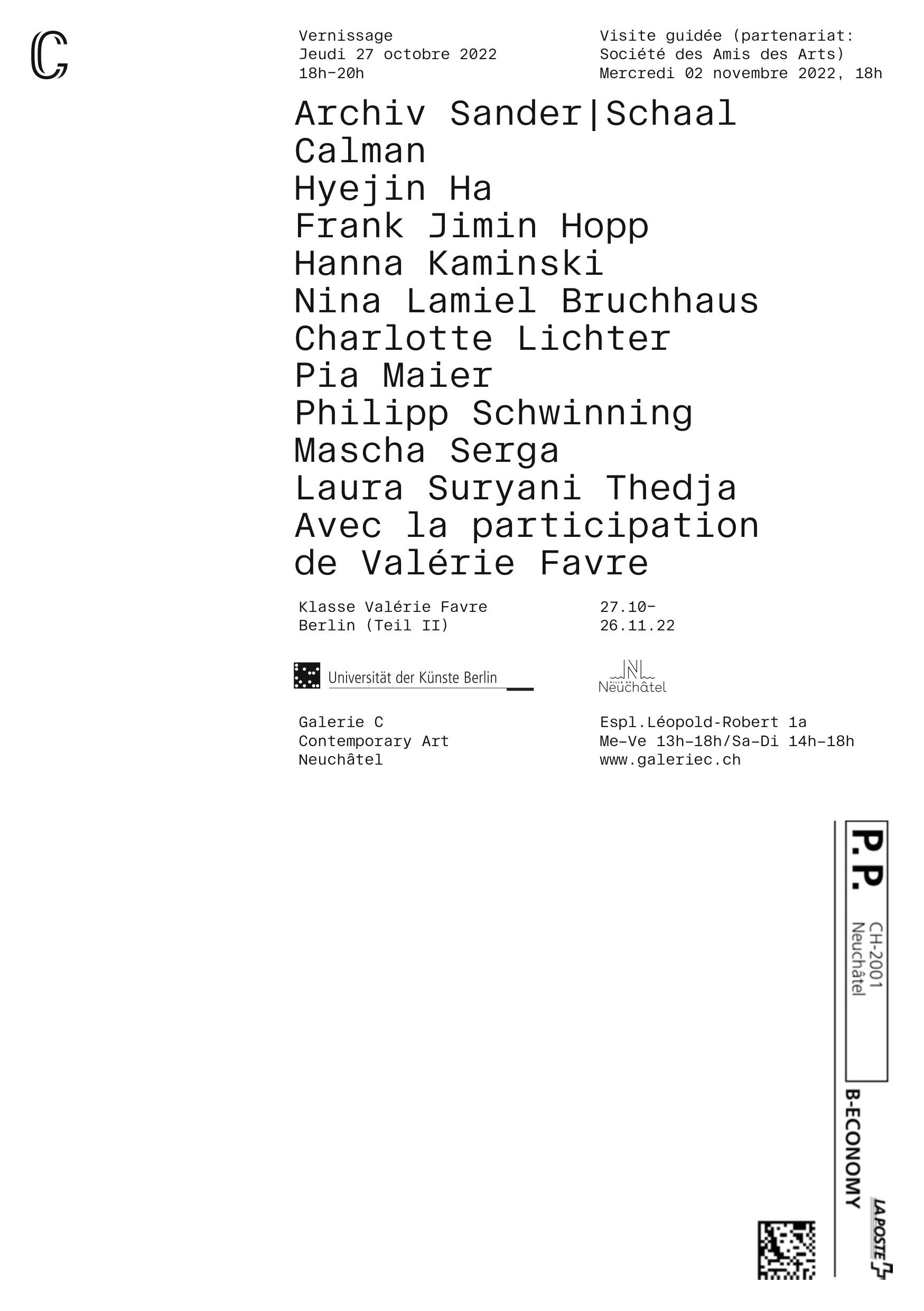 Group show : Klasse Valérie Favre Berlin (Teil II), Galerie C Neuchatel