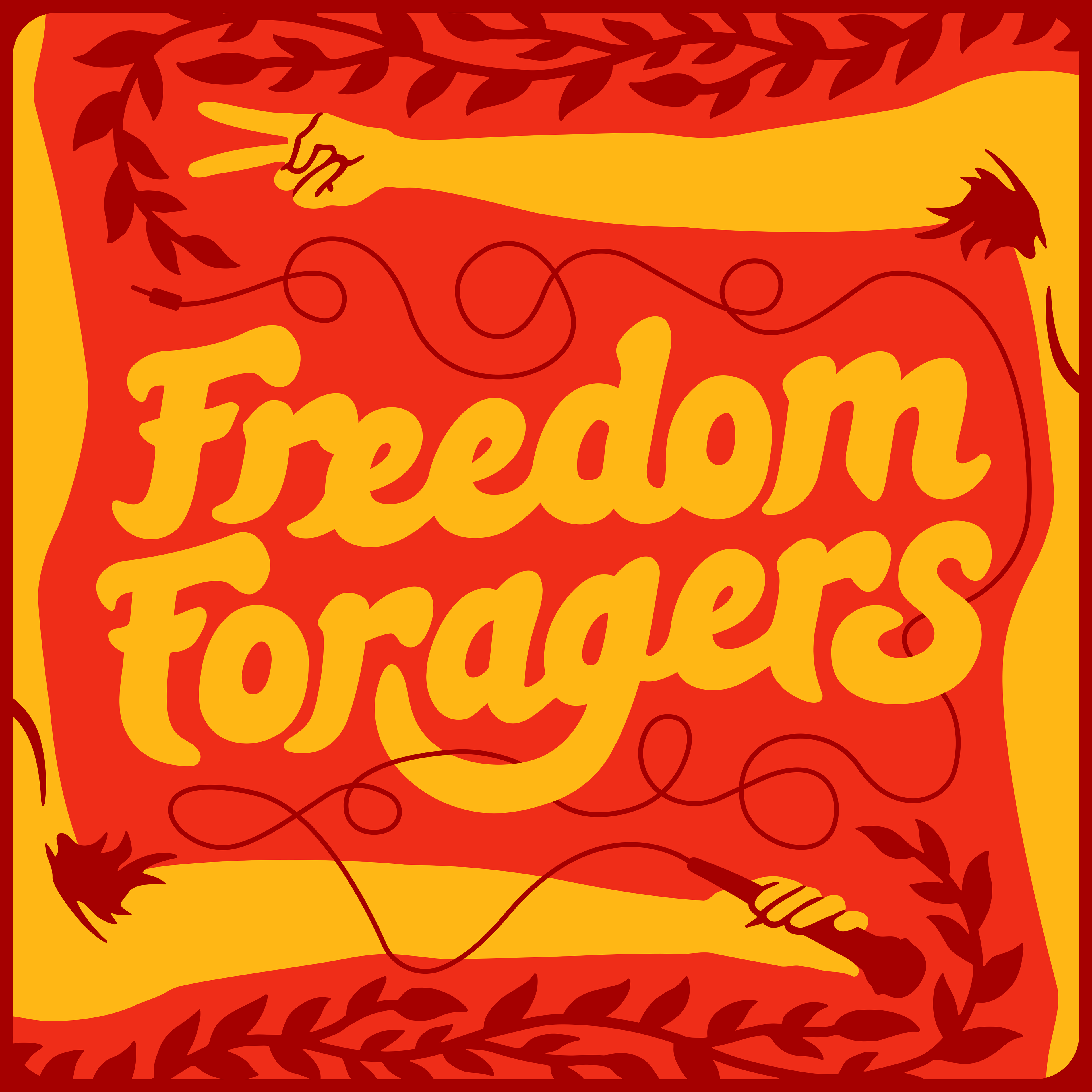 Freedom Foragers Podcast