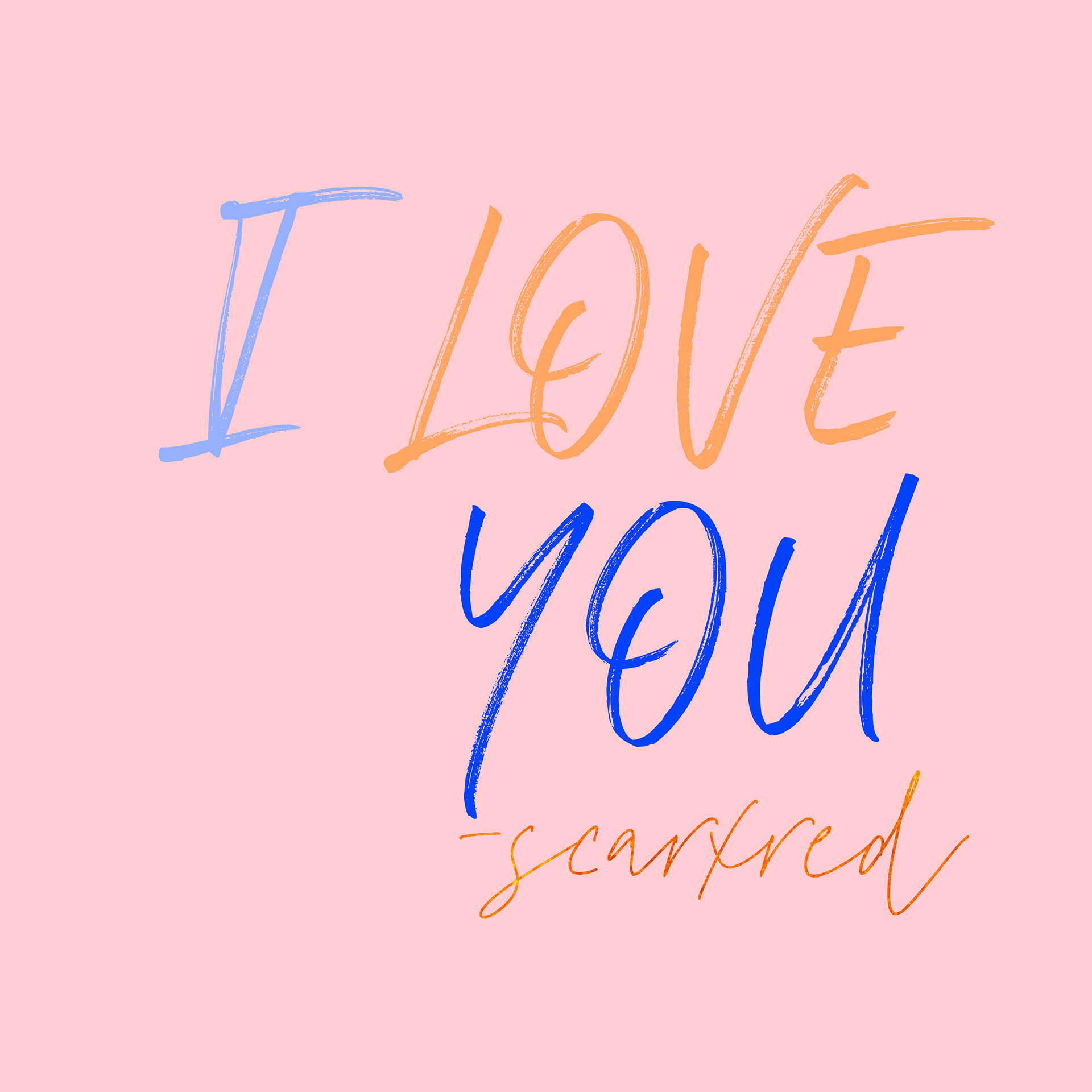 I Love You