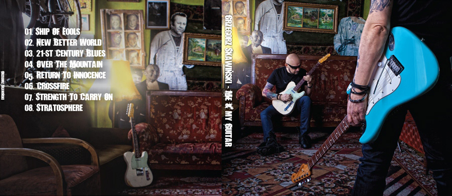Grzegorz Skawinski - Me And My Guitar