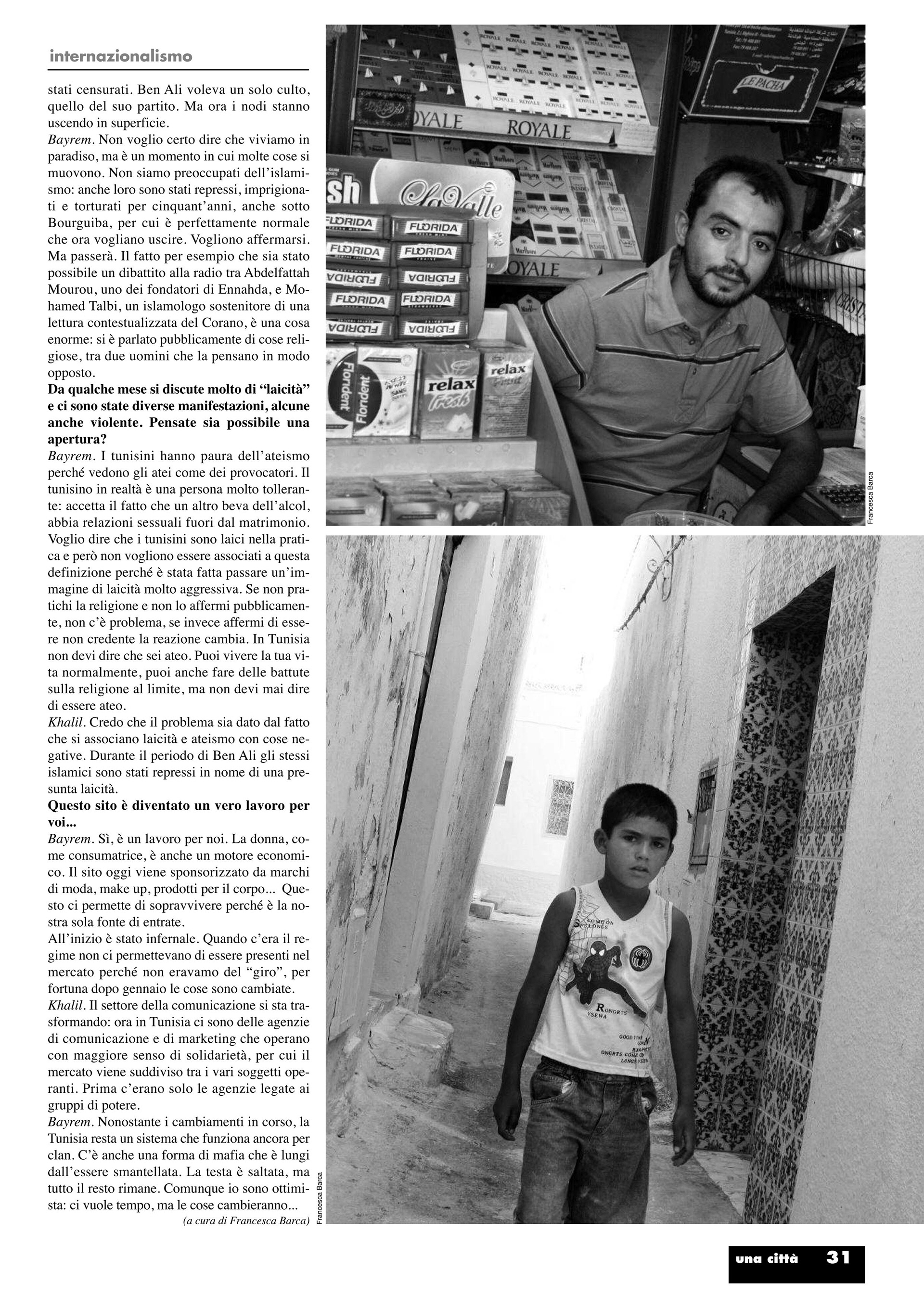 Interview conducted on July 2011 : http://unacitta.it/it/intervista/2156-se-si-tocca-lo-statuto
