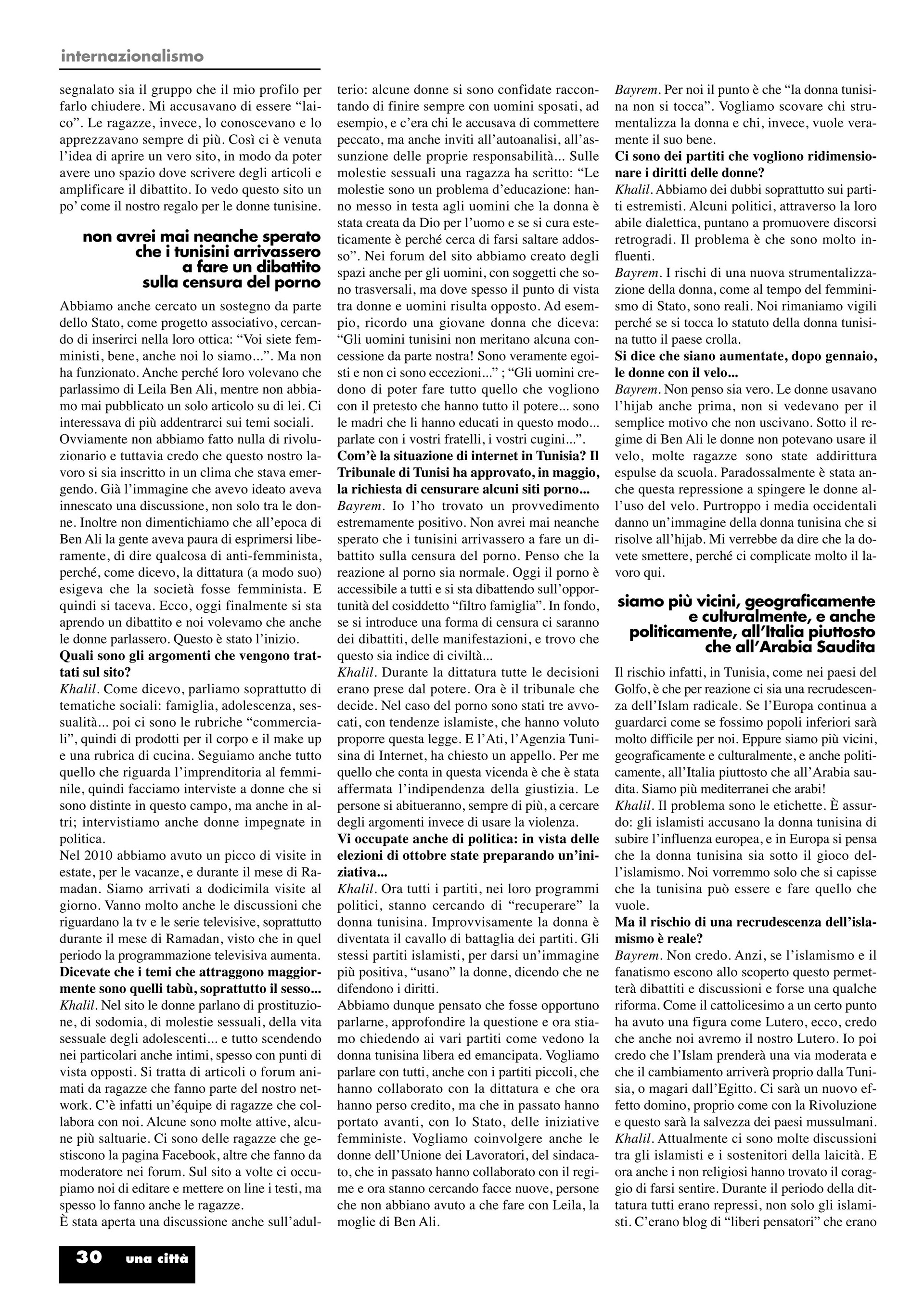 Interview conducted on July 2011 : http://unacitta.it/it/intervista/2156-se-si-tocca-lo-statuto