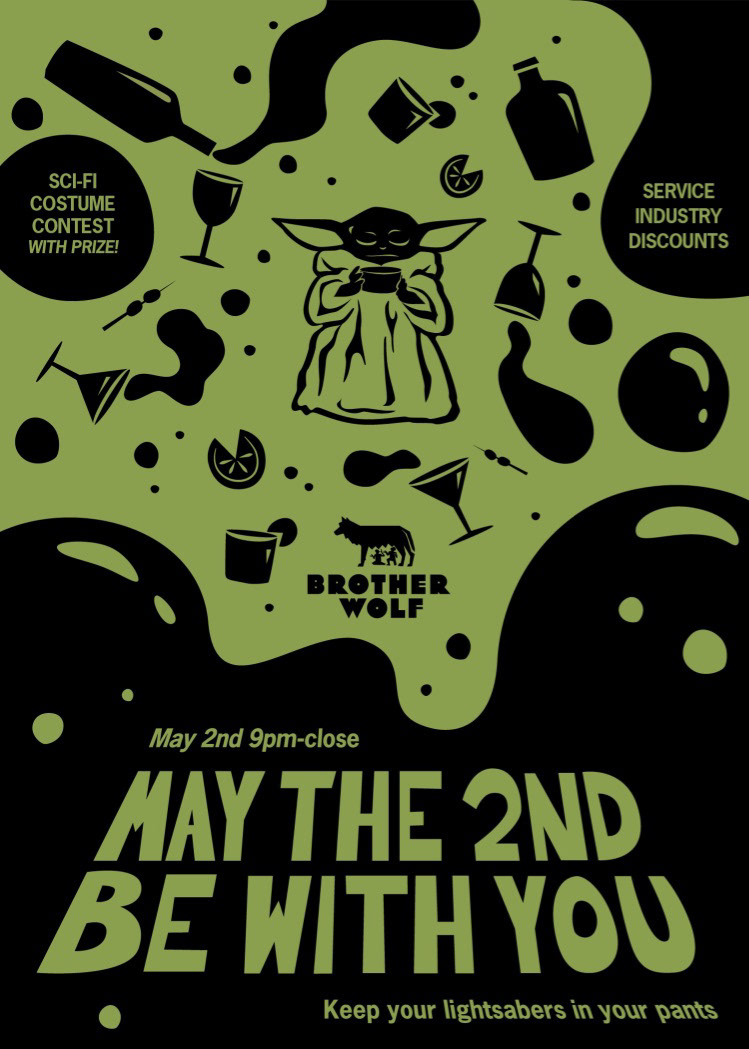 This was a Star Wars theme night for the service industry, complete with costumes, speciality drinks, and service industry discounts.