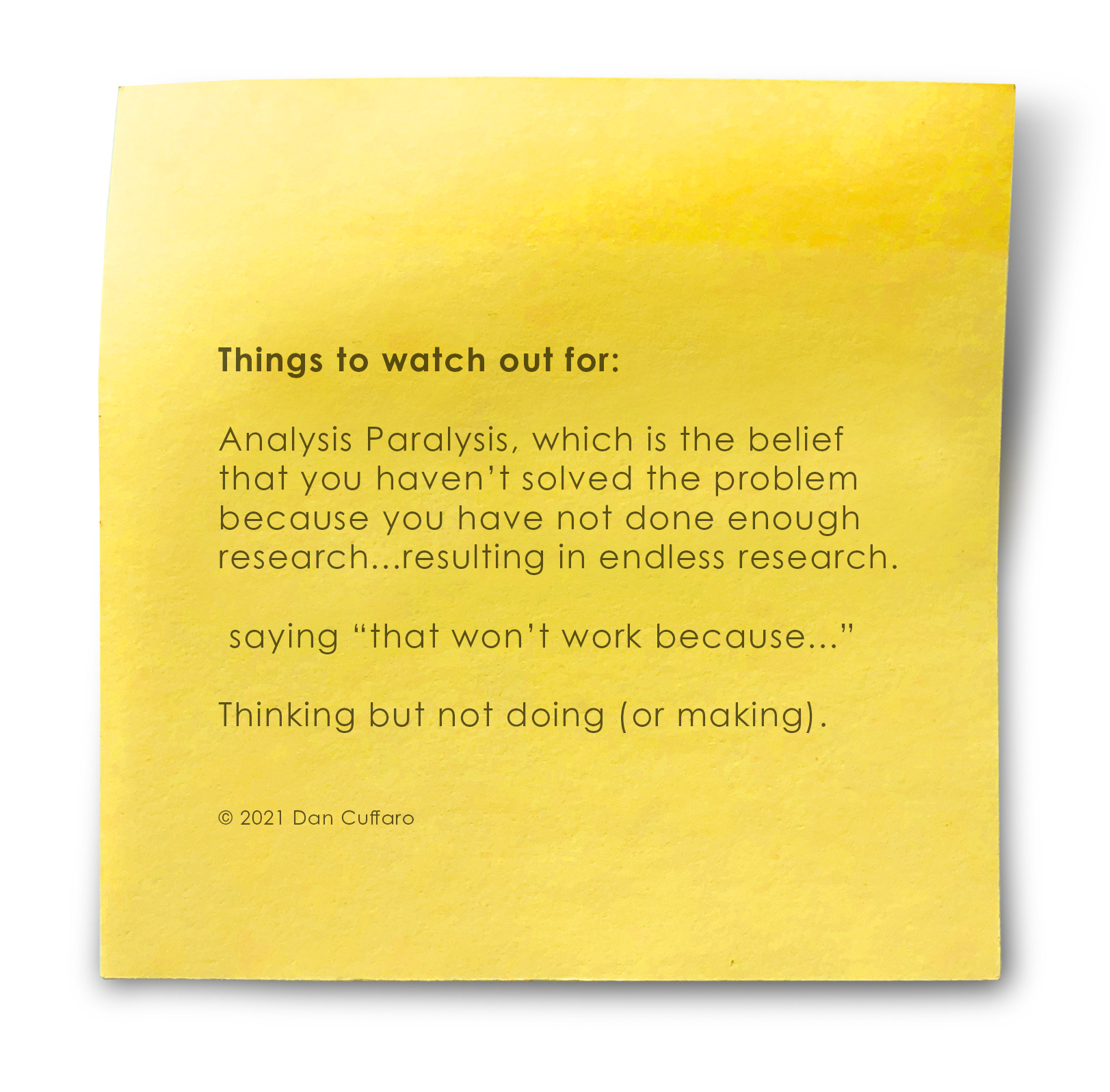 The 'sticky note'...a tool for introducing Design Thinking.