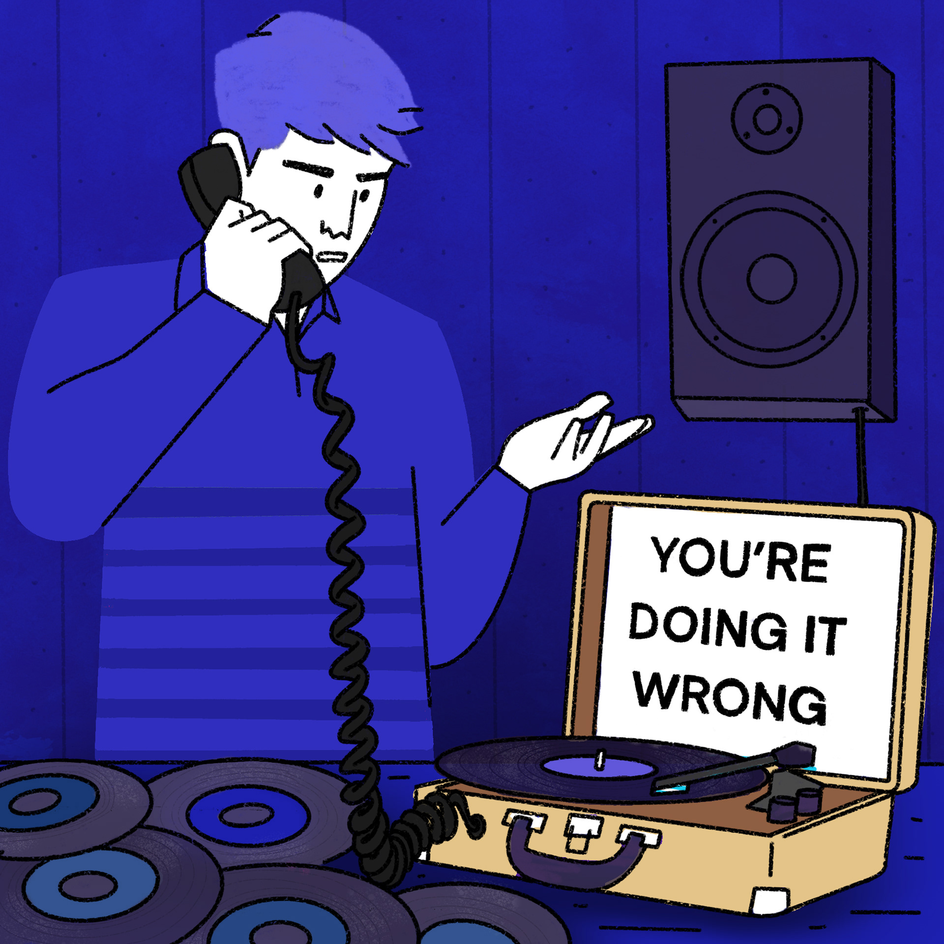 You're Doing It Wrong