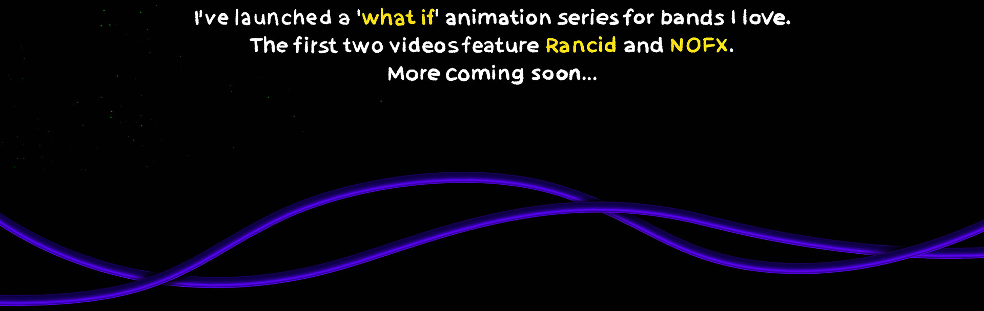 Launched a 'what if' animation series for bands I love. The first two videos feature Rancid and NOFX. More coming soon... Sevdiğim gruplar için 'what if' animasyon serisi başlattım. İlk iki video Rancid ve NOFX için. Daha fazlası yakında...