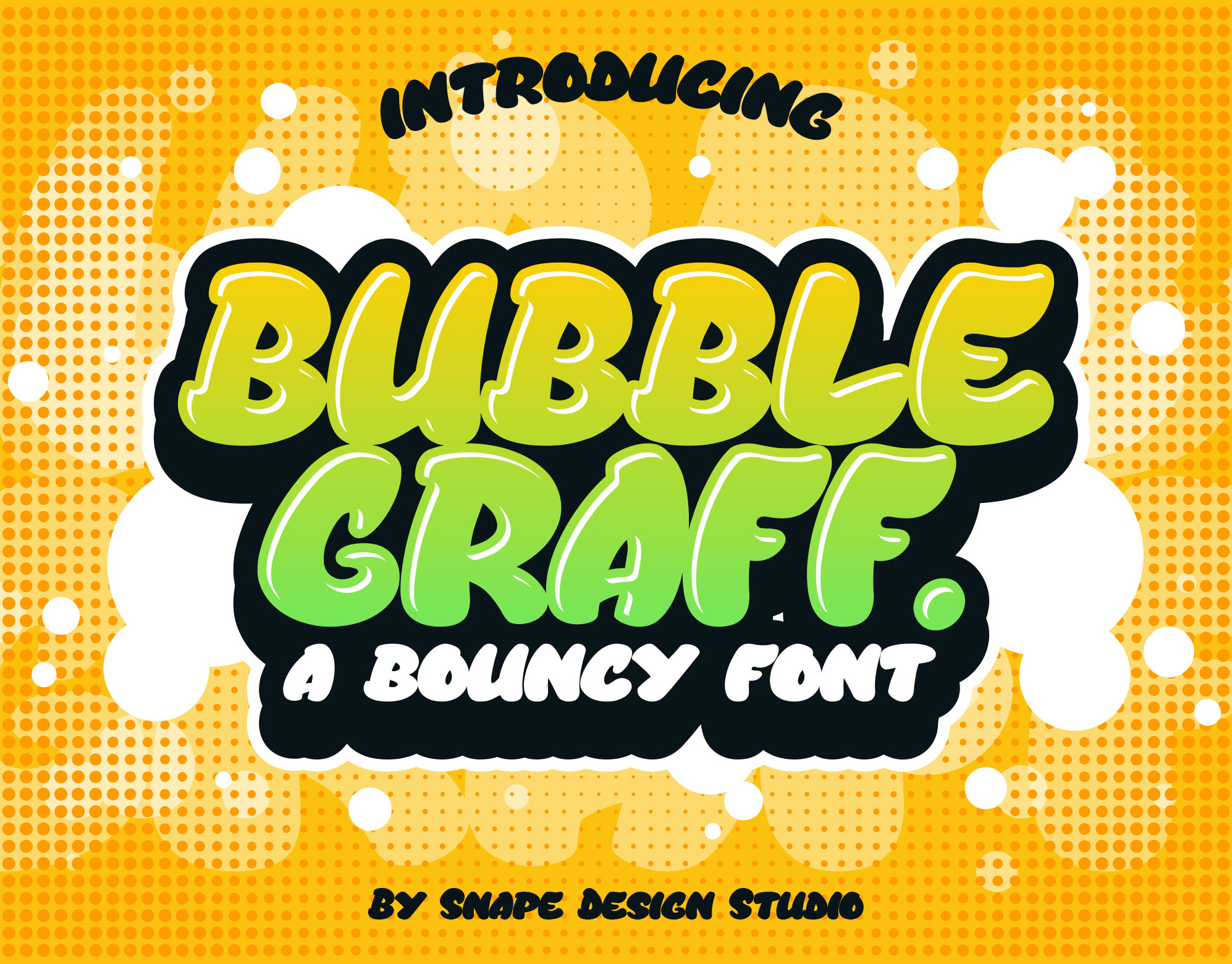 Snape Design Studio - Bubble Graff - Bouncy Font