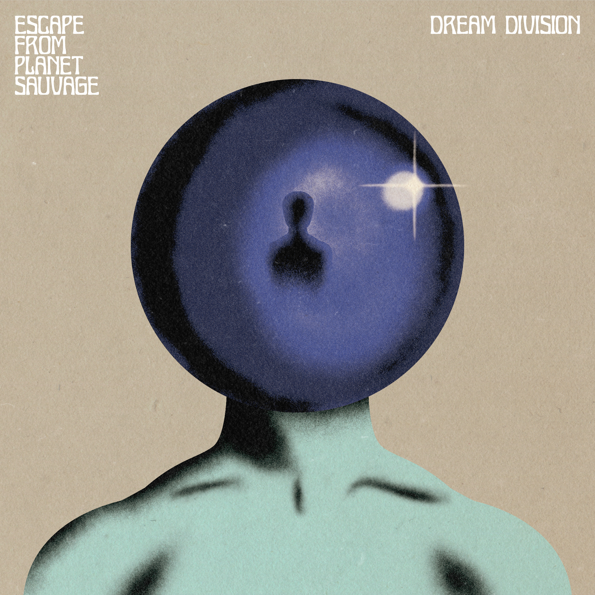 Escape From Planet Sauvage - Dream Division 7" Front