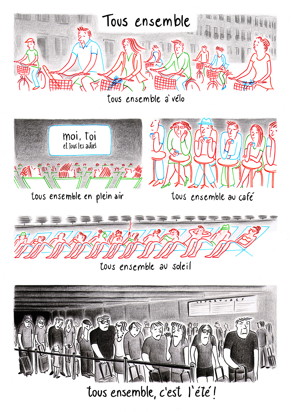 TOUS ENSEMBLE, pencils and fineliners on paper, 21 x 29,7 cm​​​​​​​, 2013, client: Vivre Paris magazine