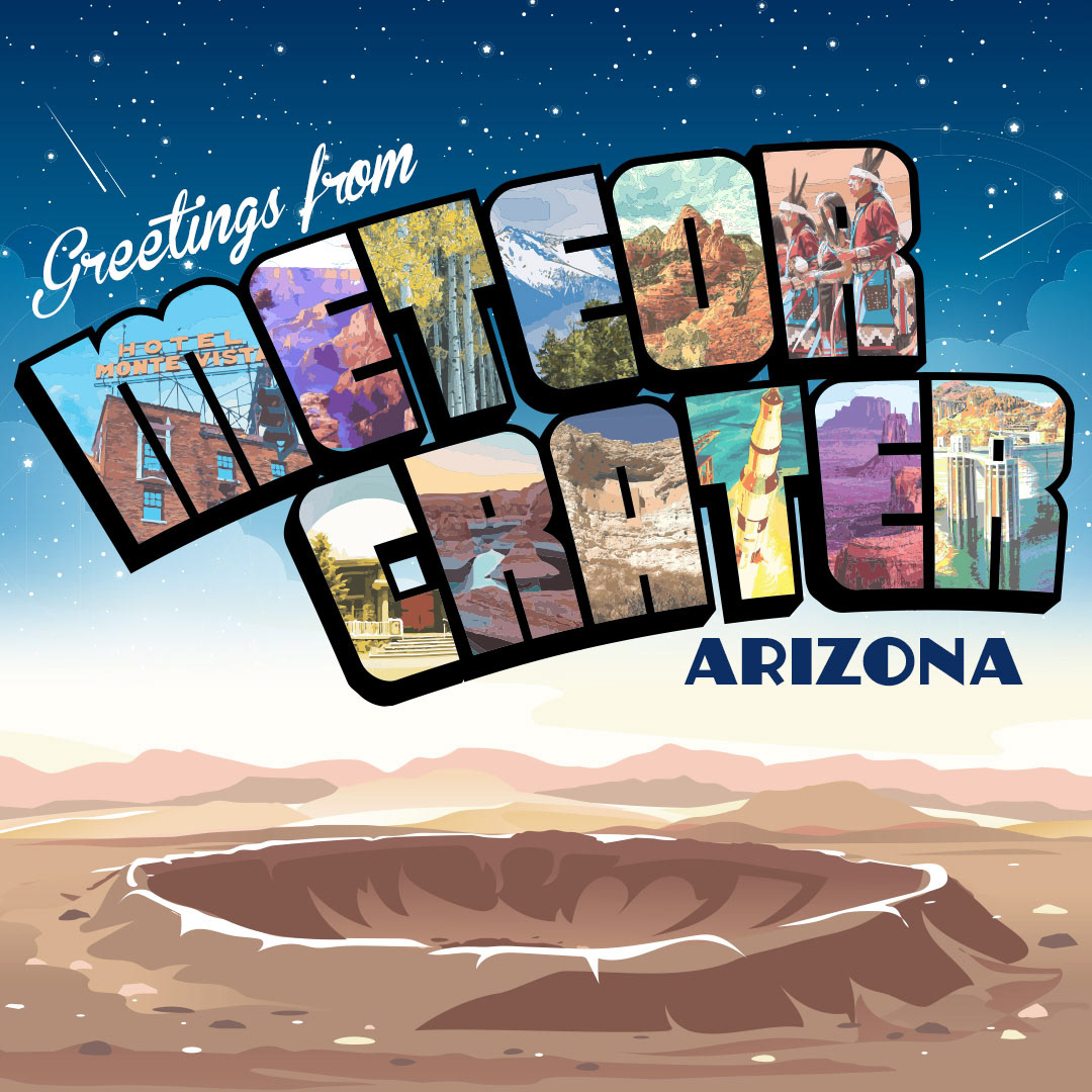 Meteor Crater travel postcard social media ad