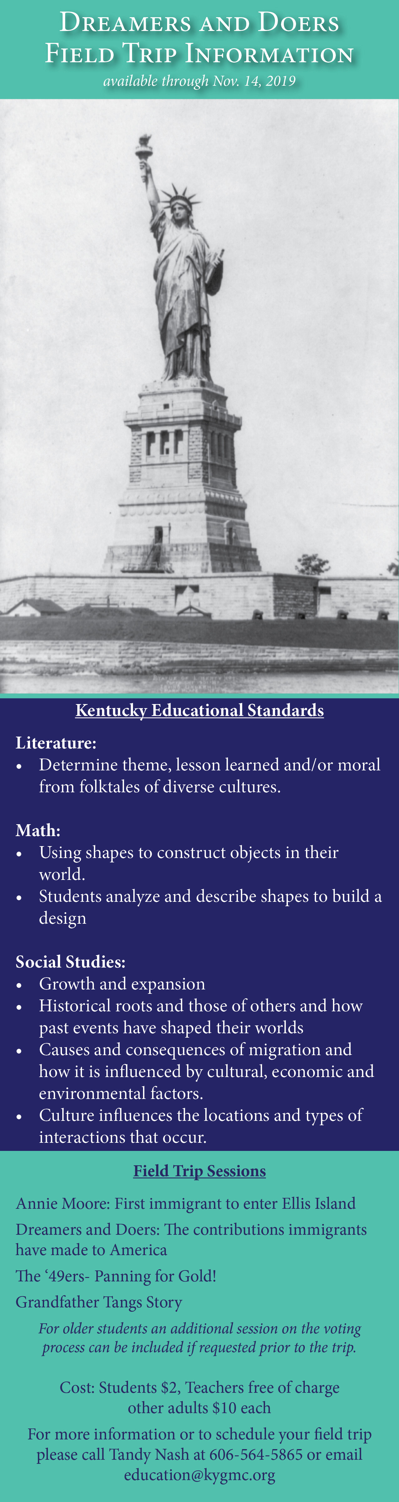 Digital Flyer sent to educators about educational opportunities at KYGMC. Accompanying the flyer was a fillable dynamic form that interested educators could complete and return to the Education Curator from Adobe Acrobat.