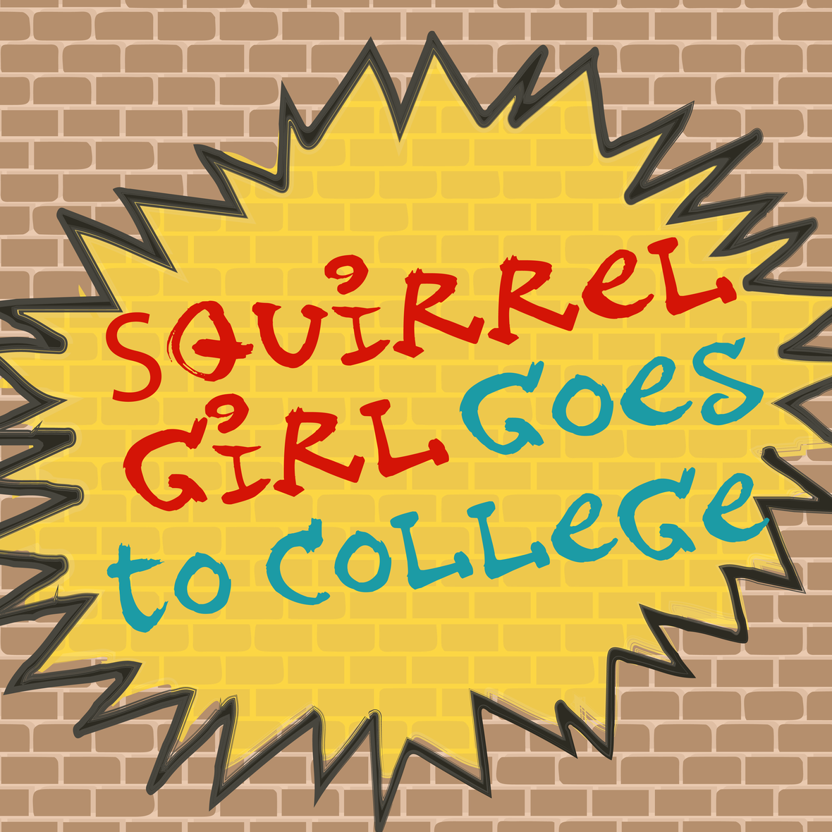 Squirrel Girl Goes to College