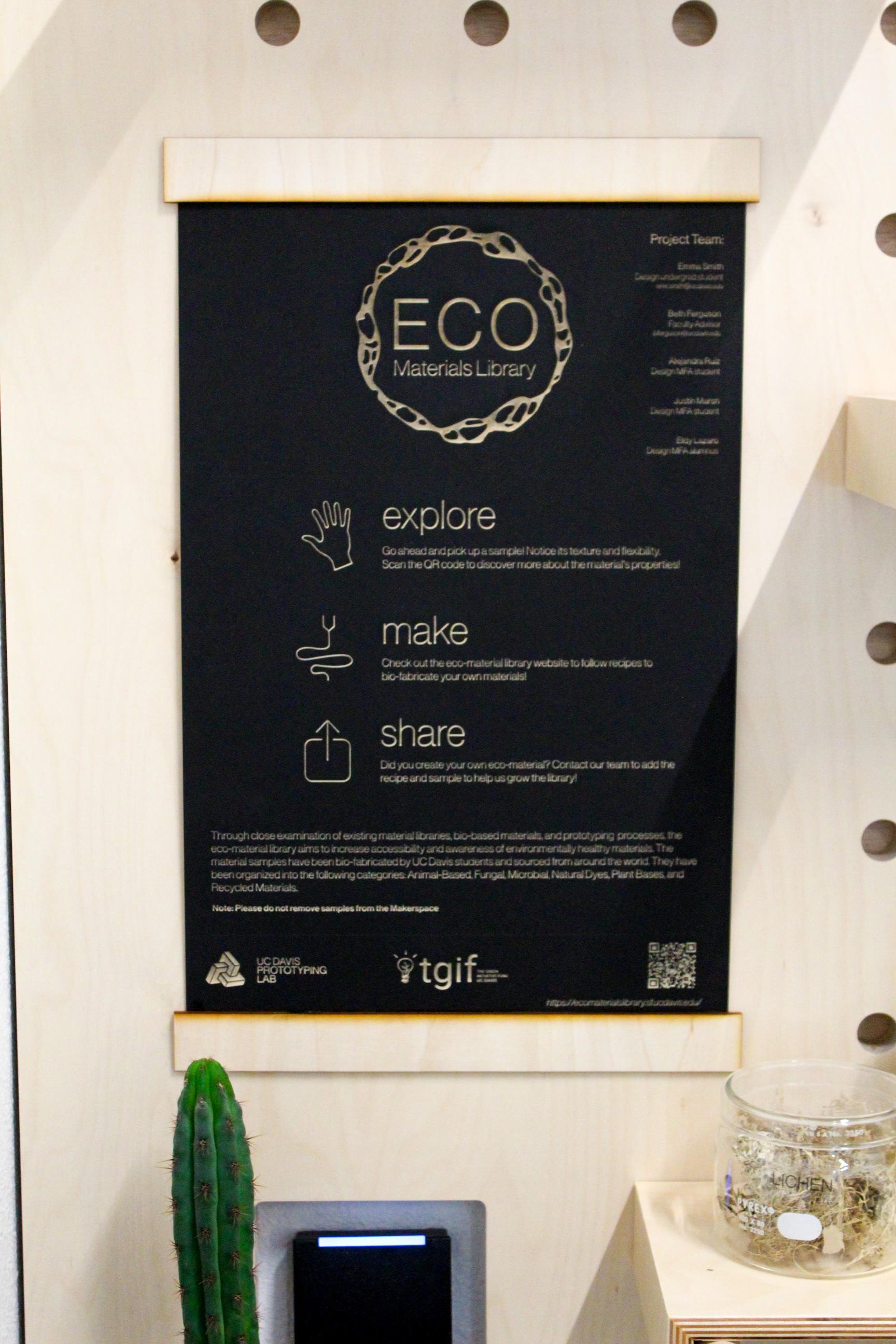 Instructional signage to aid users when interacting with the Eco Materials Library wall