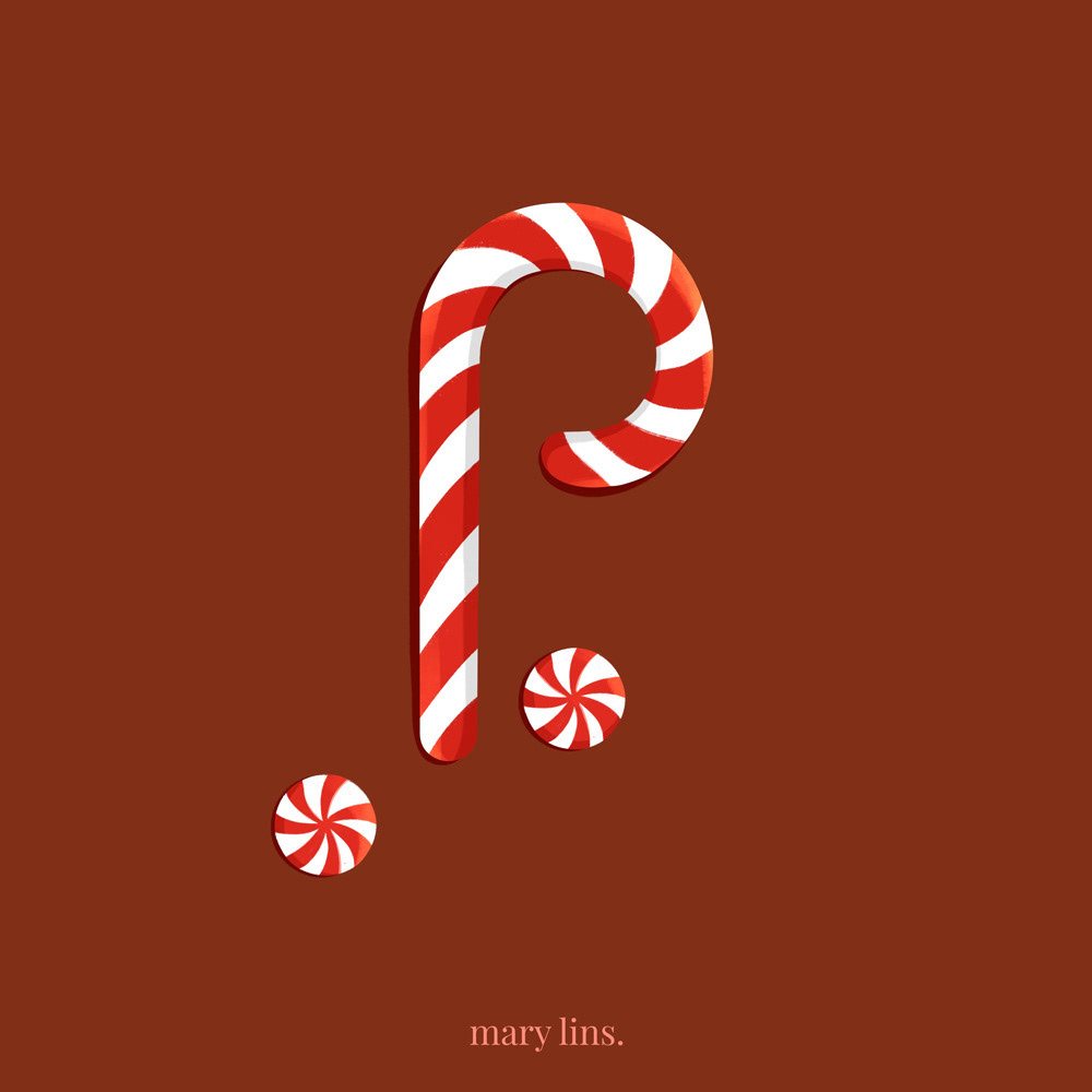 P for Peppermint Candy