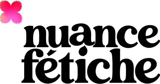 nuance fétiche