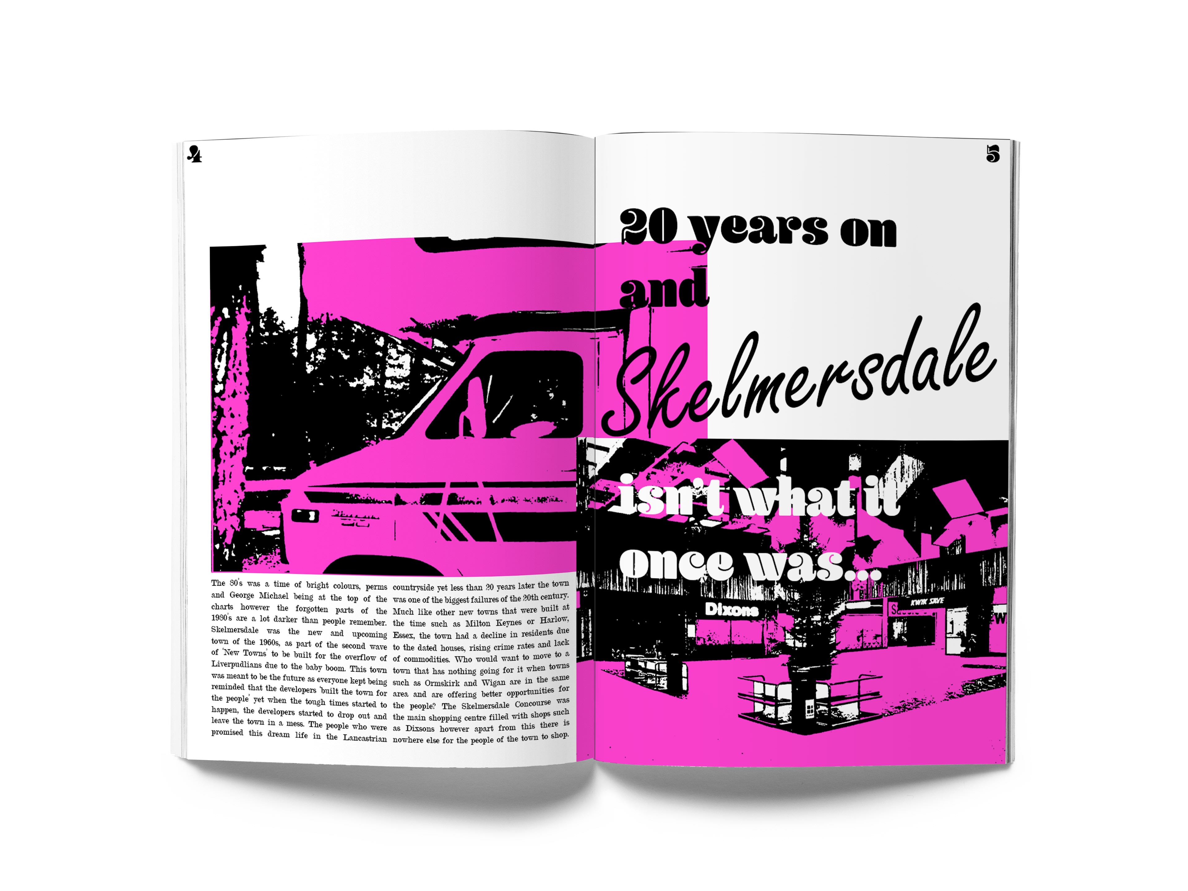 Explanation on Skelmersdale in the 1980's and how the town has changed since being built in the 1960's