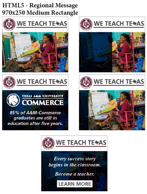 This HTML5 set is a proof of concept of how the digital ad will look for a university in the A&M System.
