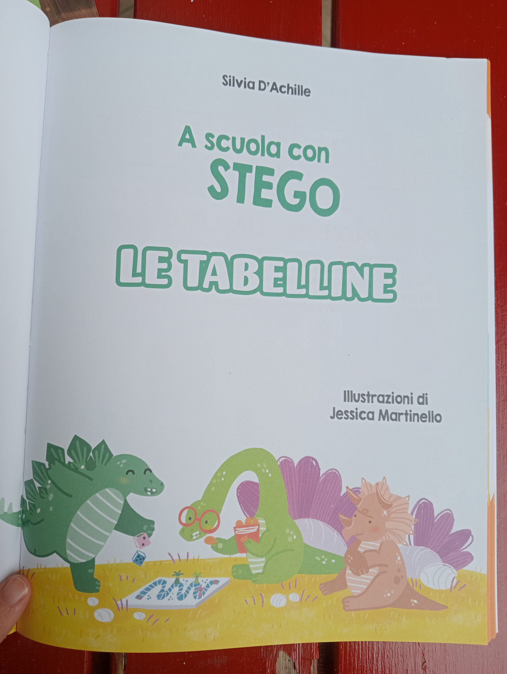 "A scuola con Stego-Le tabelline", Editoriale Scienza -Illustrations by Jessica Martinello.