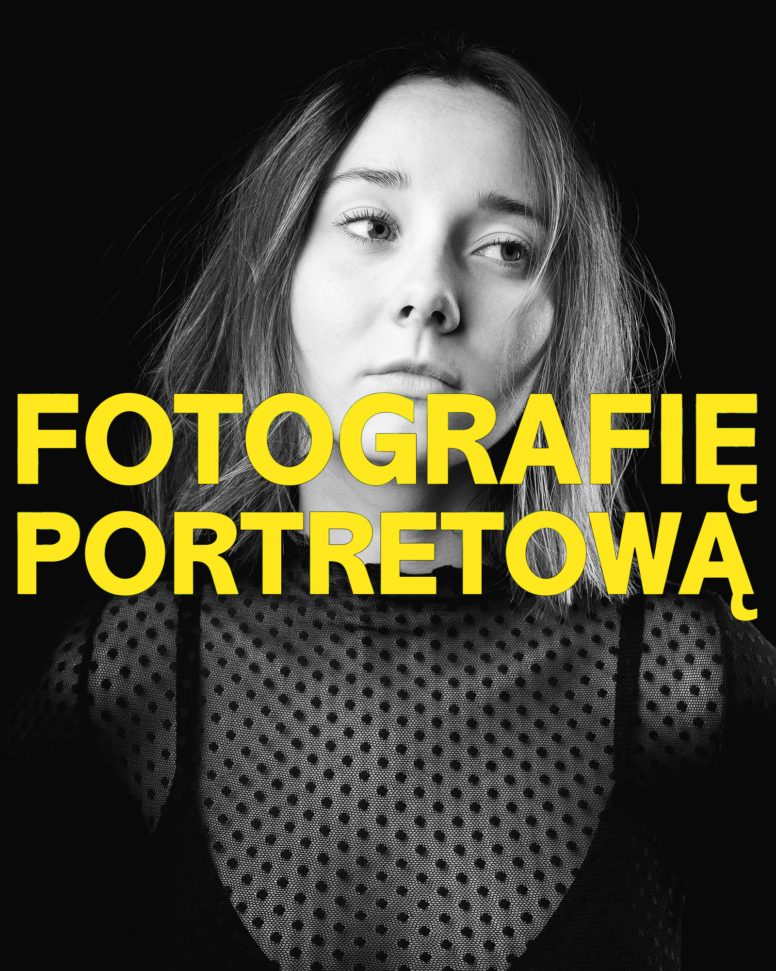 FOTOGRAFIĘ PORTRETOWĄ