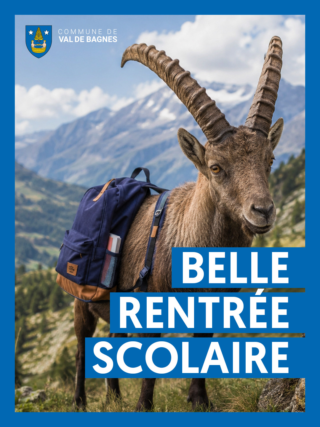 Rentrée scolaire - Val de Bagnes
