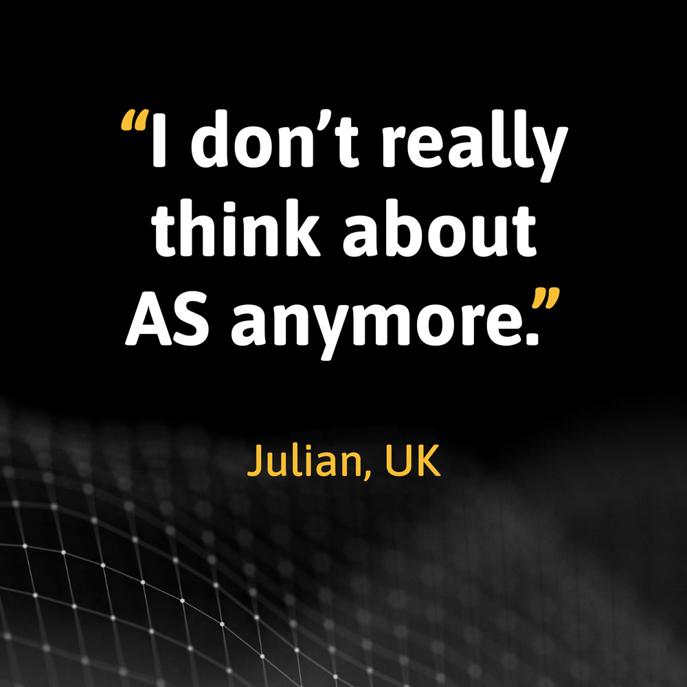 I don't really think about AS any more testimonial quote