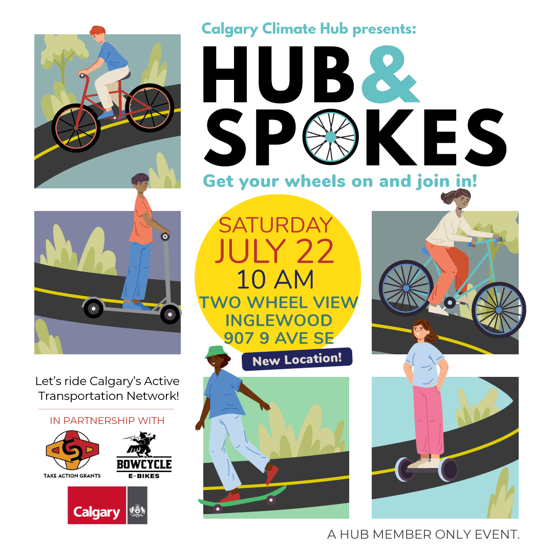 2023 Calgary Climate Hub's Hub & Spokes Event Poster