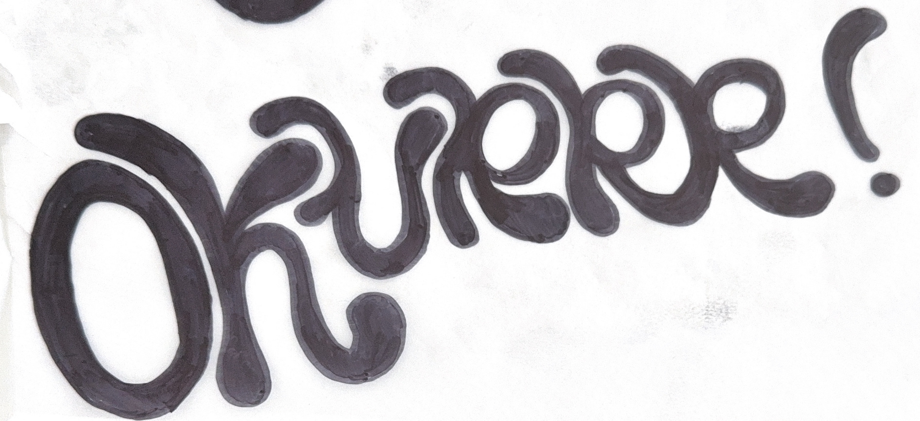 Okurrr Hand Lettering Scan