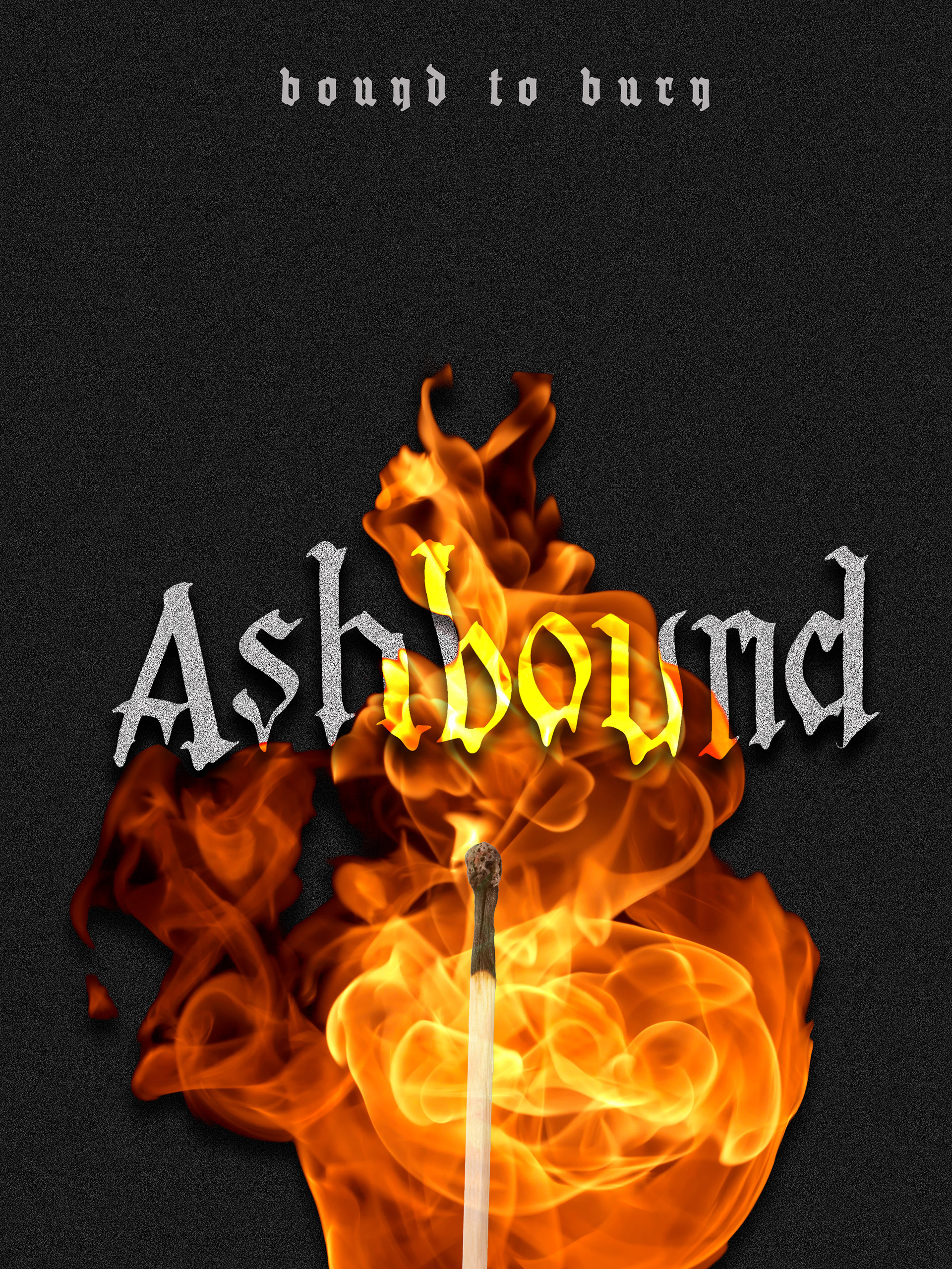 Ashbound poster created using a hand-lettered blackletter typeface.