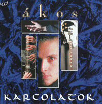 Ákos - Karcolatok