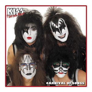 KISS Forever Band - Carnival of songs