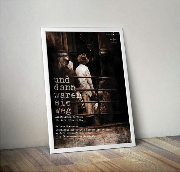 Plakat zur Ausstellung "und dann waren Sie weg" // Aktives Museum Spiegelgasse