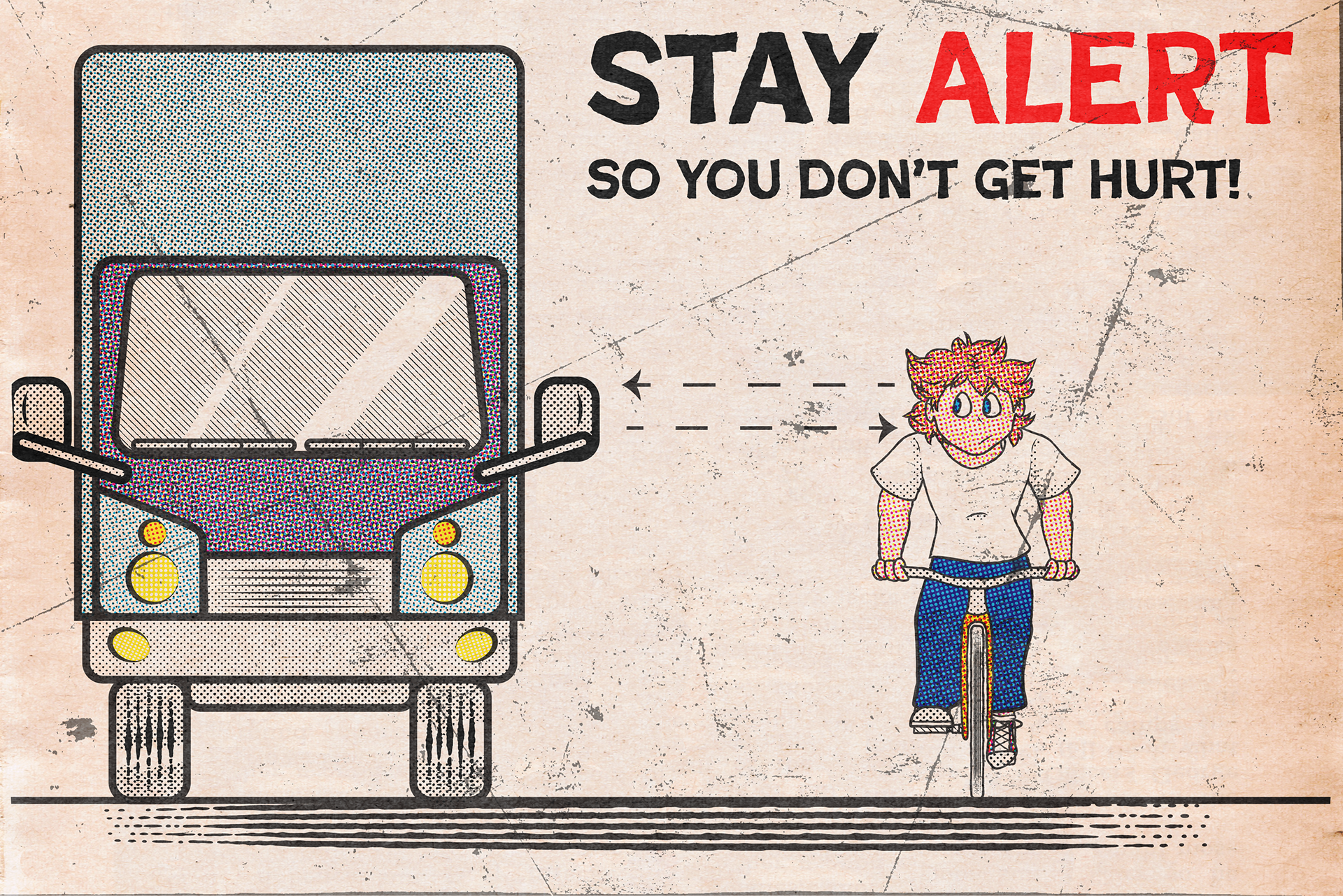 July- Stay Alert so you Don't Get Hurt: This month emphasizes awareness when walking or biking down site roads.