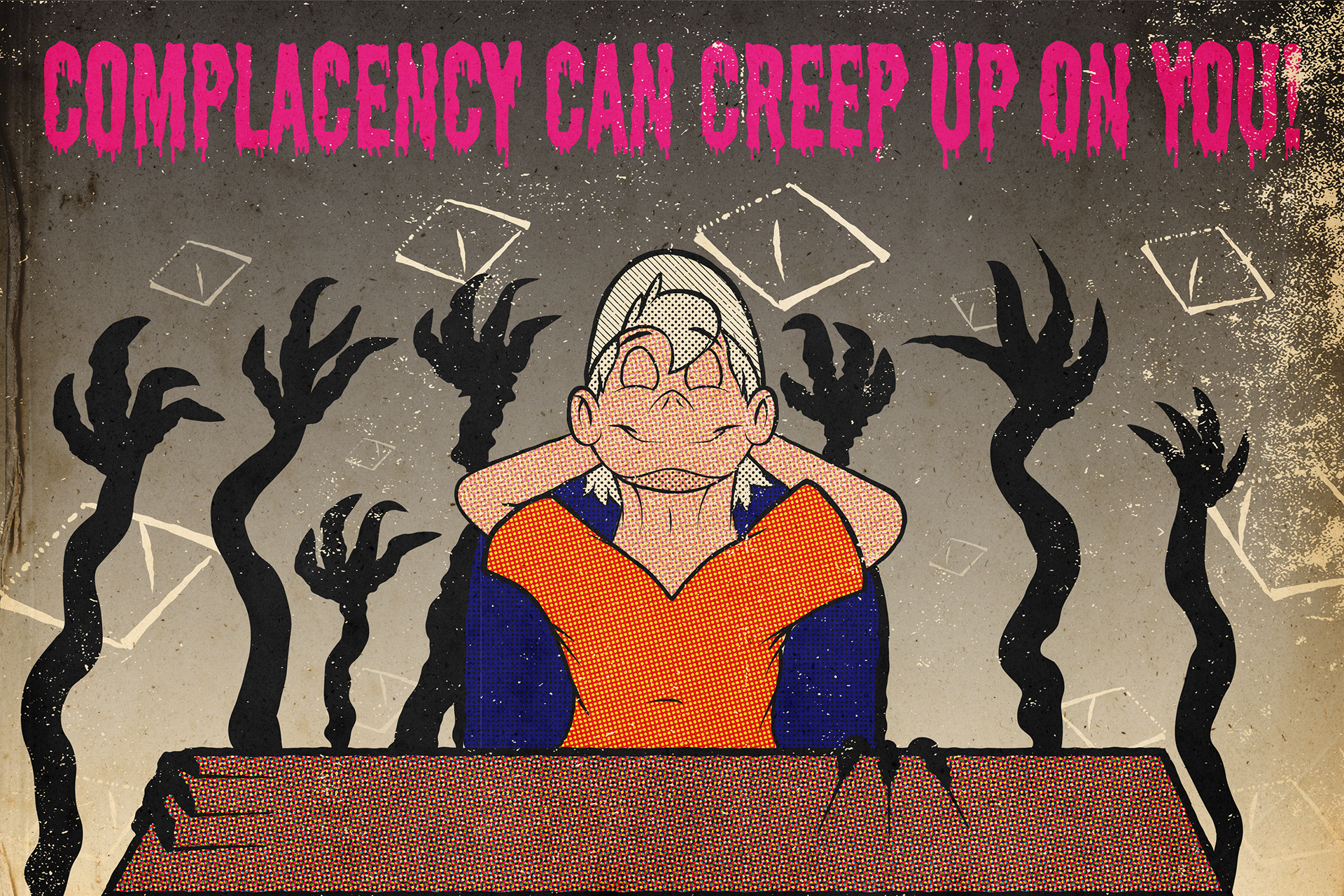October- Complacency Can Creep up on You: This month emphasizes the dnagers of complacency and how it can lead to injury and other problems. 