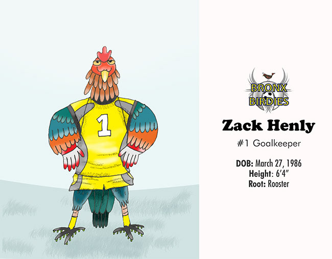 Lead goal keeper for the Bronx Birdies