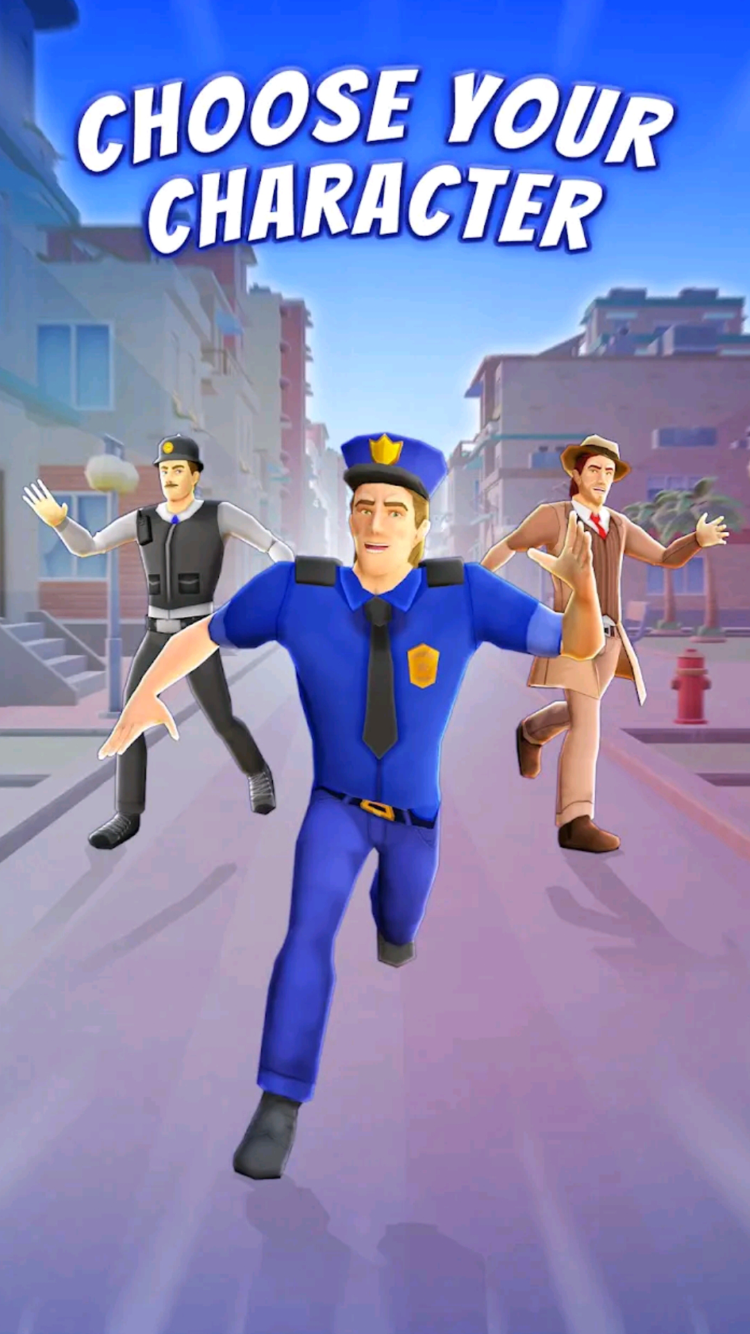 Police Chaser- Choose your Character