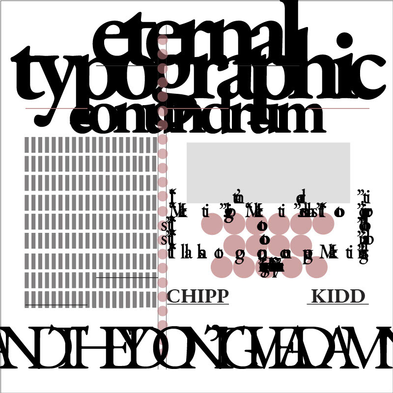 Typographic layout of a quote by Chipp Kidd (typeface: Garamond in various sizes, weights and colors)